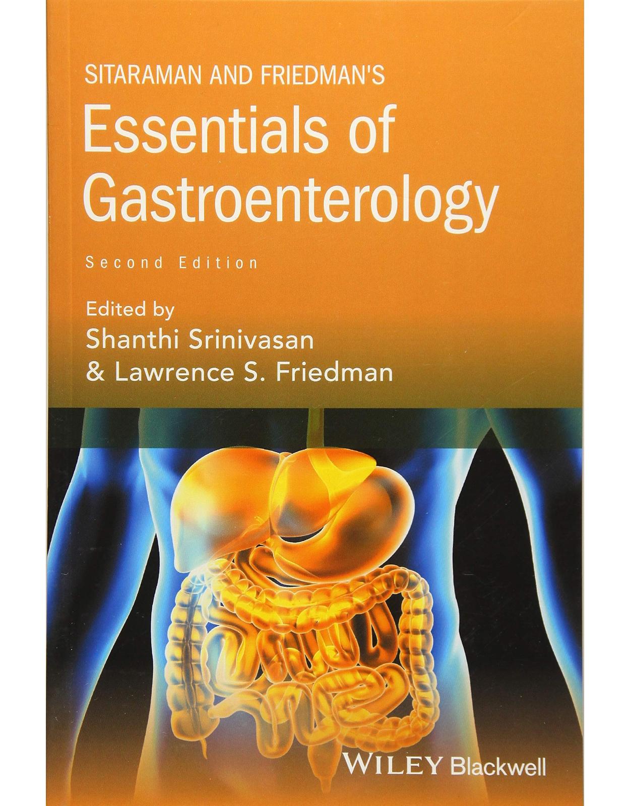 Sitaraman and Friedman′s Essentials of Gastroenterology