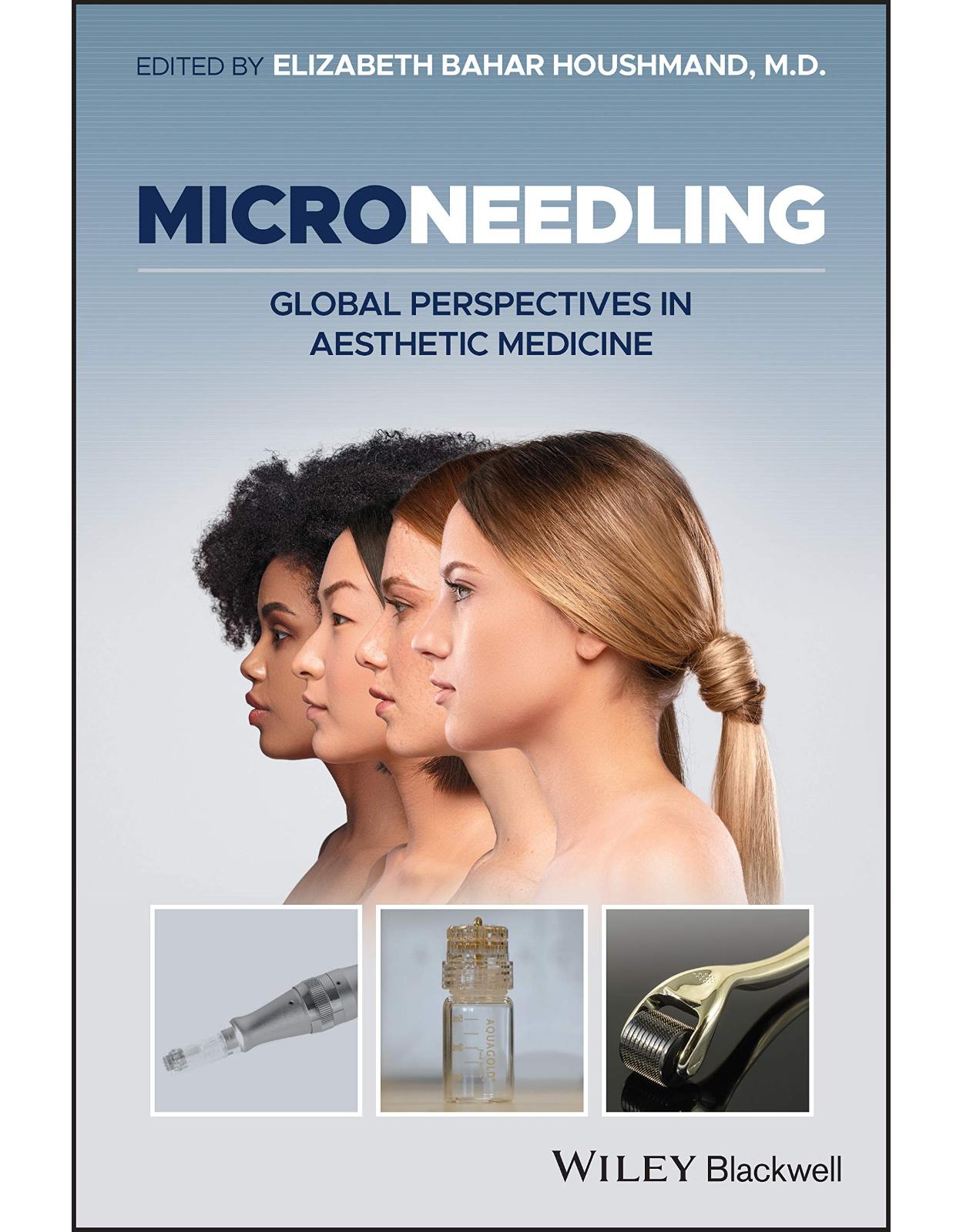 Microneedling: Global Perspectives in Aesthetic Medicine