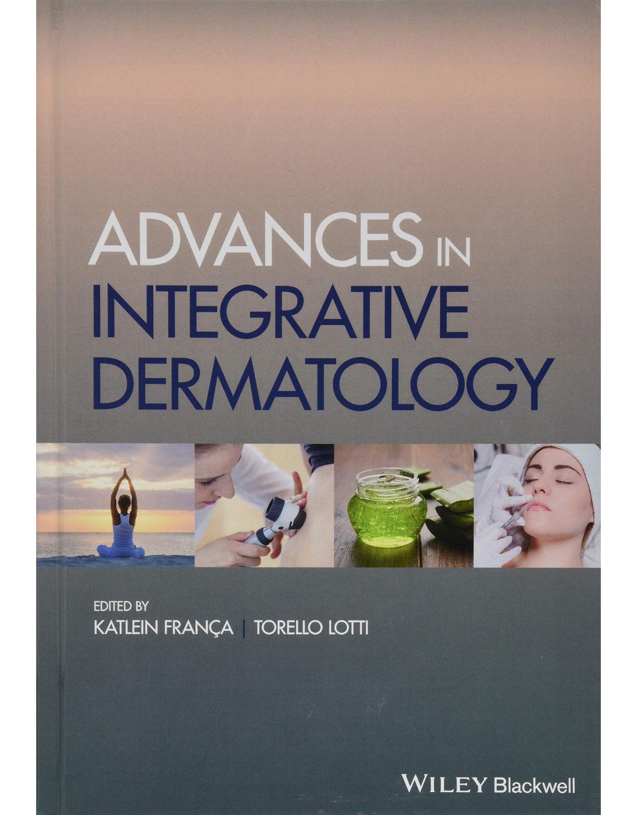 Advances in Integrative Dermatology