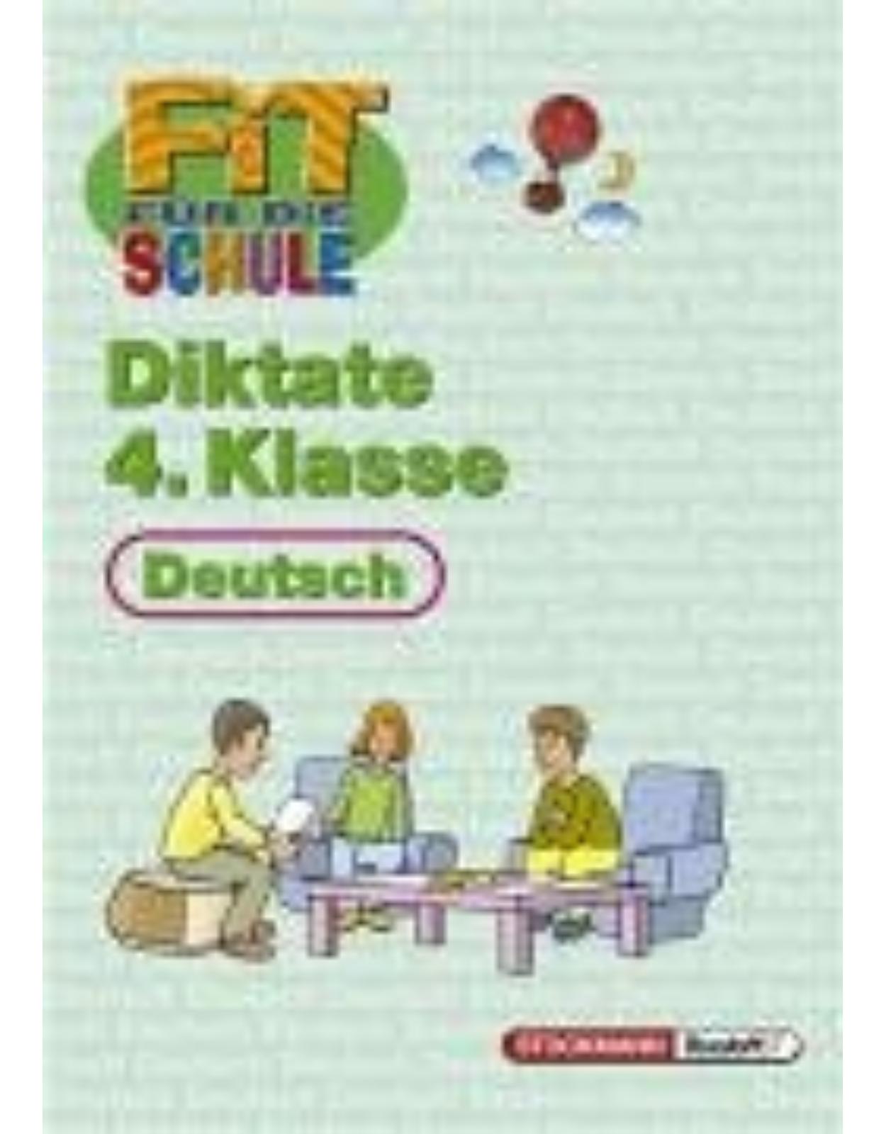 Diktate. Deutsch, 4. Klasse
