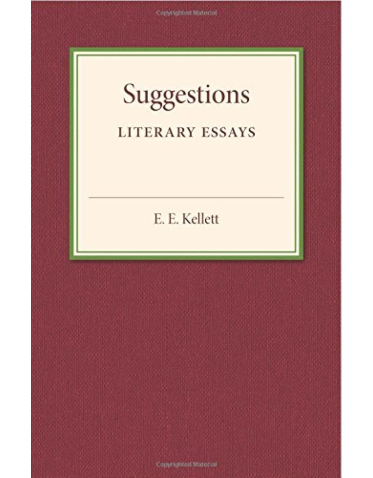 Suggestions: Literary Essays 