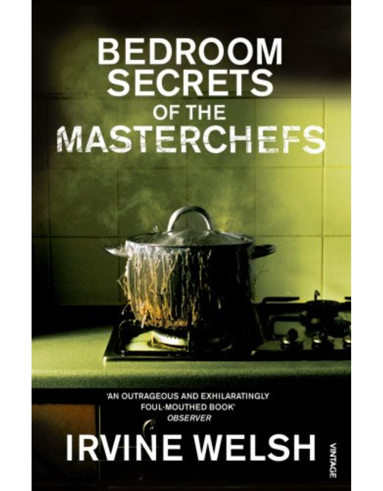 The Bedroom Secrets of the Master Chefs