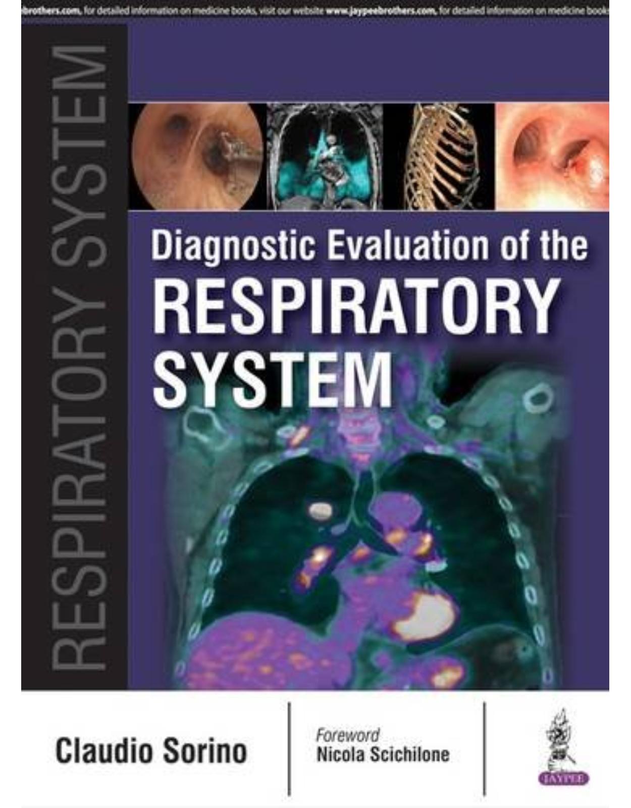 Diagnostic Evaluation of the Respiratory System