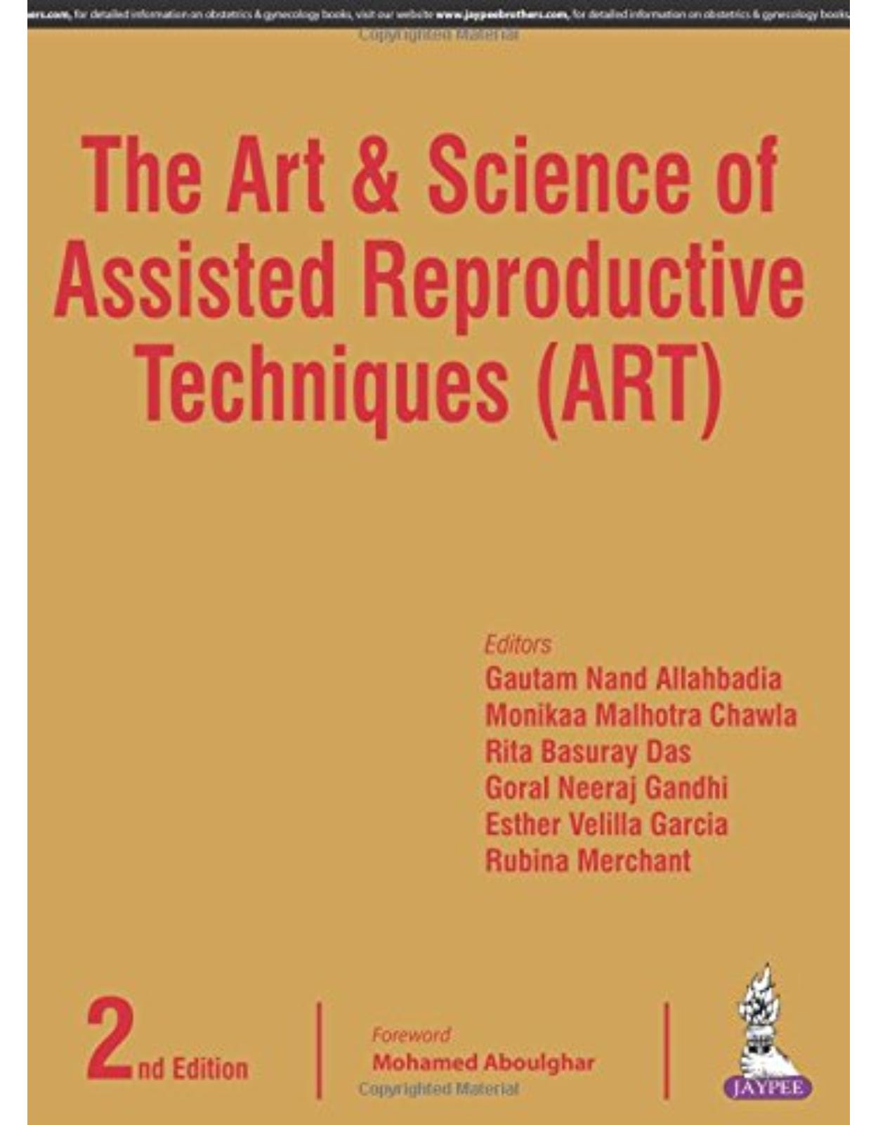 The Art & Science of Assisted Reproductive Techniques (ART)
