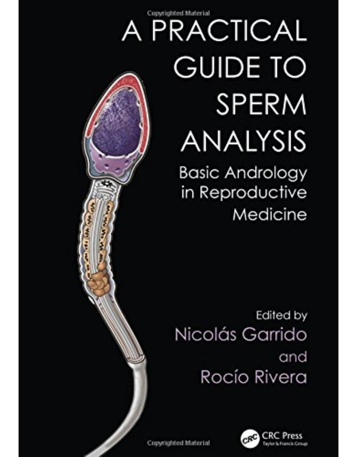 Practical Guide to Sperm Analysis: Basic Andrology in Reproductive Medicine