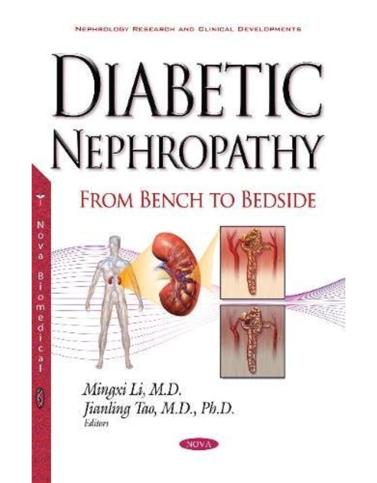 Diabetic Nephropathy: From Bench to Bedside