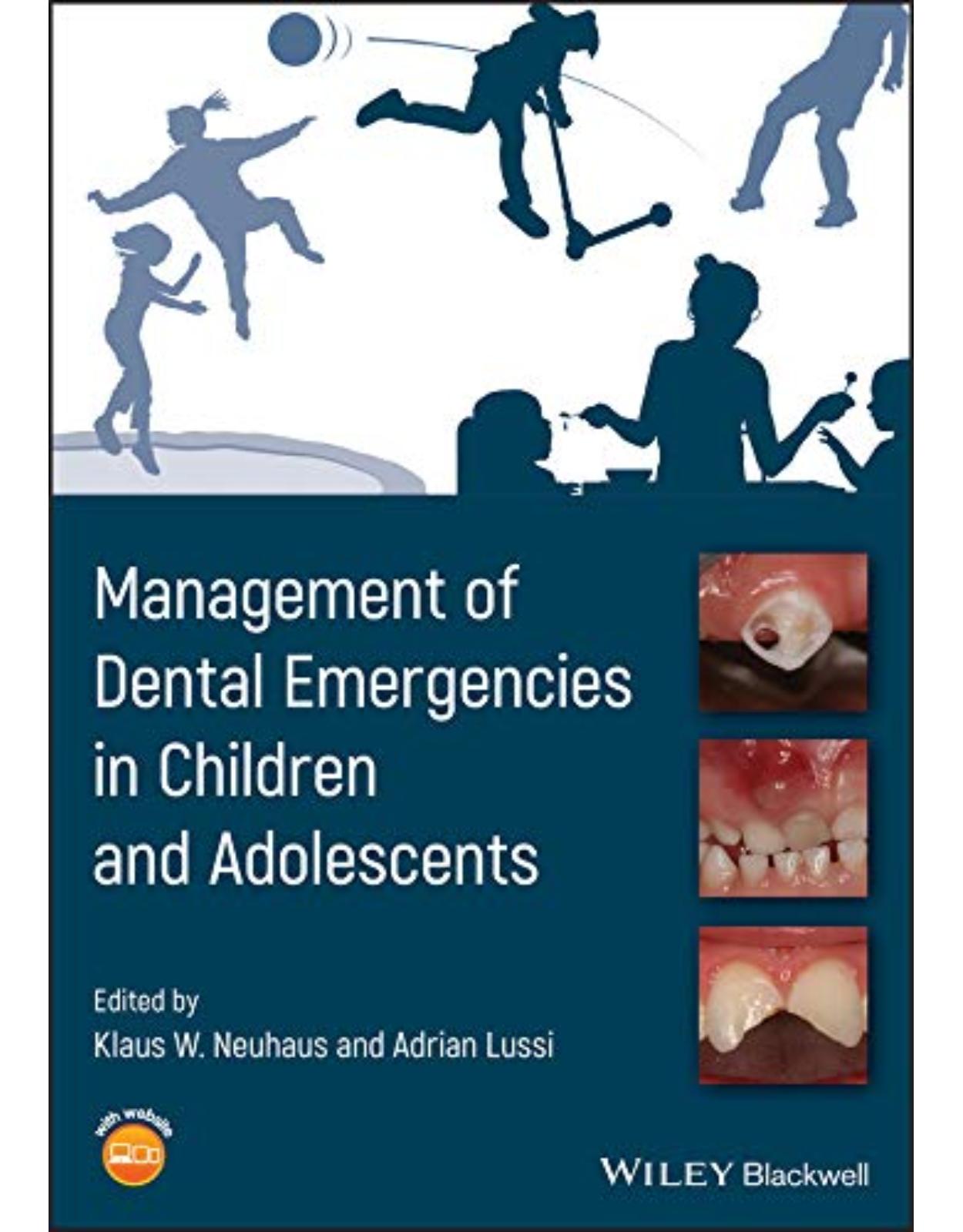 Management of Dental Emergencies in Children and Adolescents