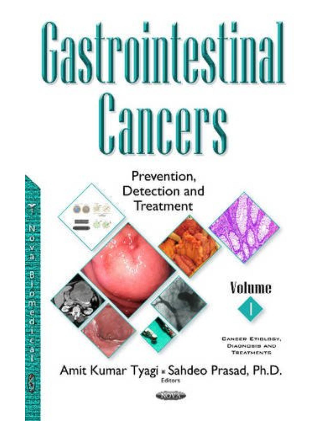 Gastrointestinal Cancers: Prevention, Detection & Treatment -- Volume 1