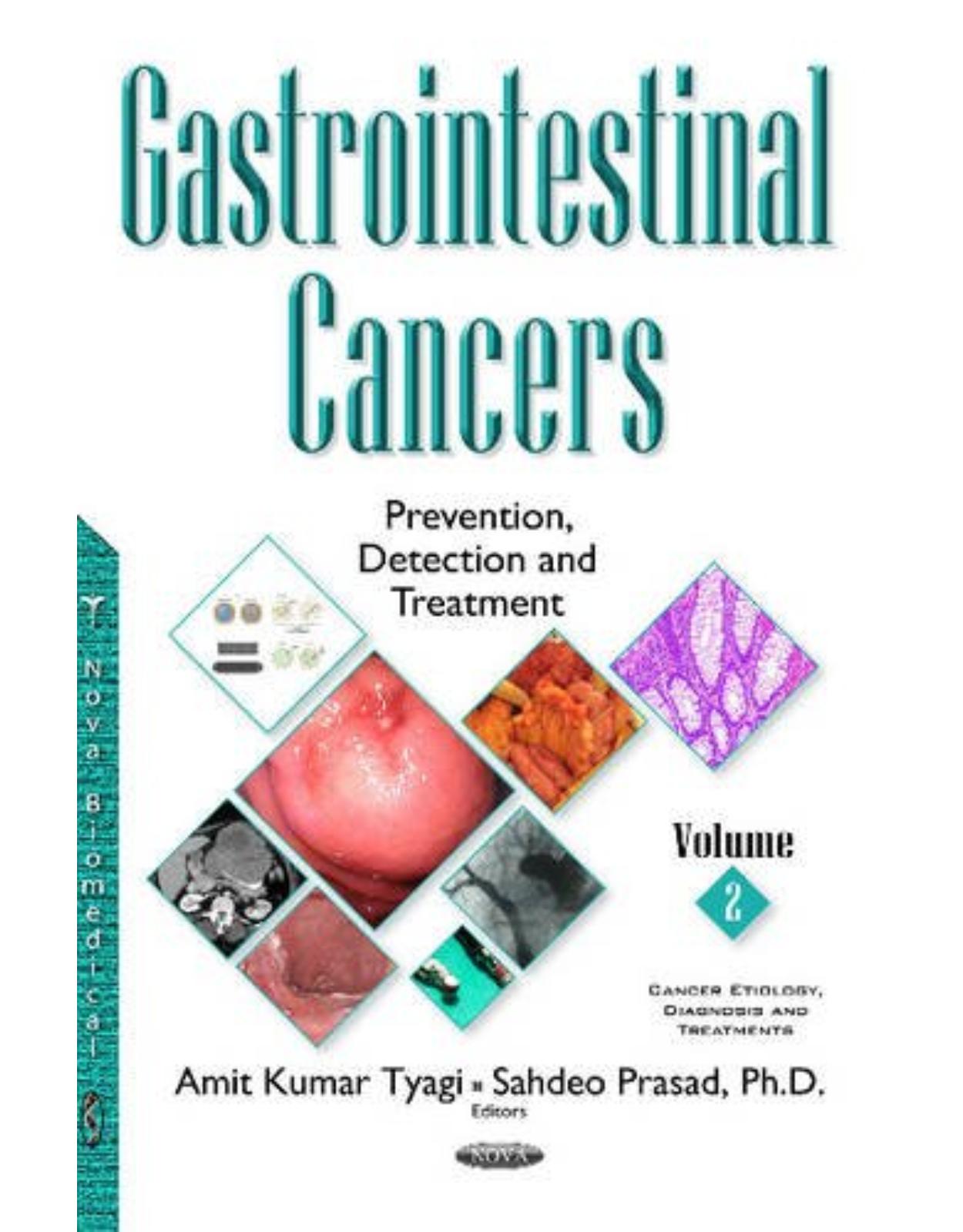 Gastrointestinal Cancers: Prevention, Detection & Treatment -- Volume 2