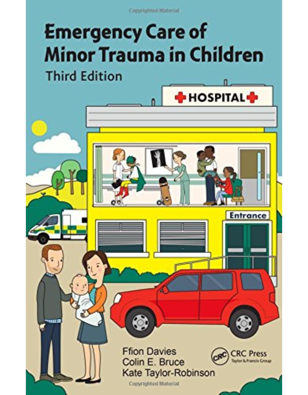 Emergency Care of Minor Trauma in Children, Third Edition