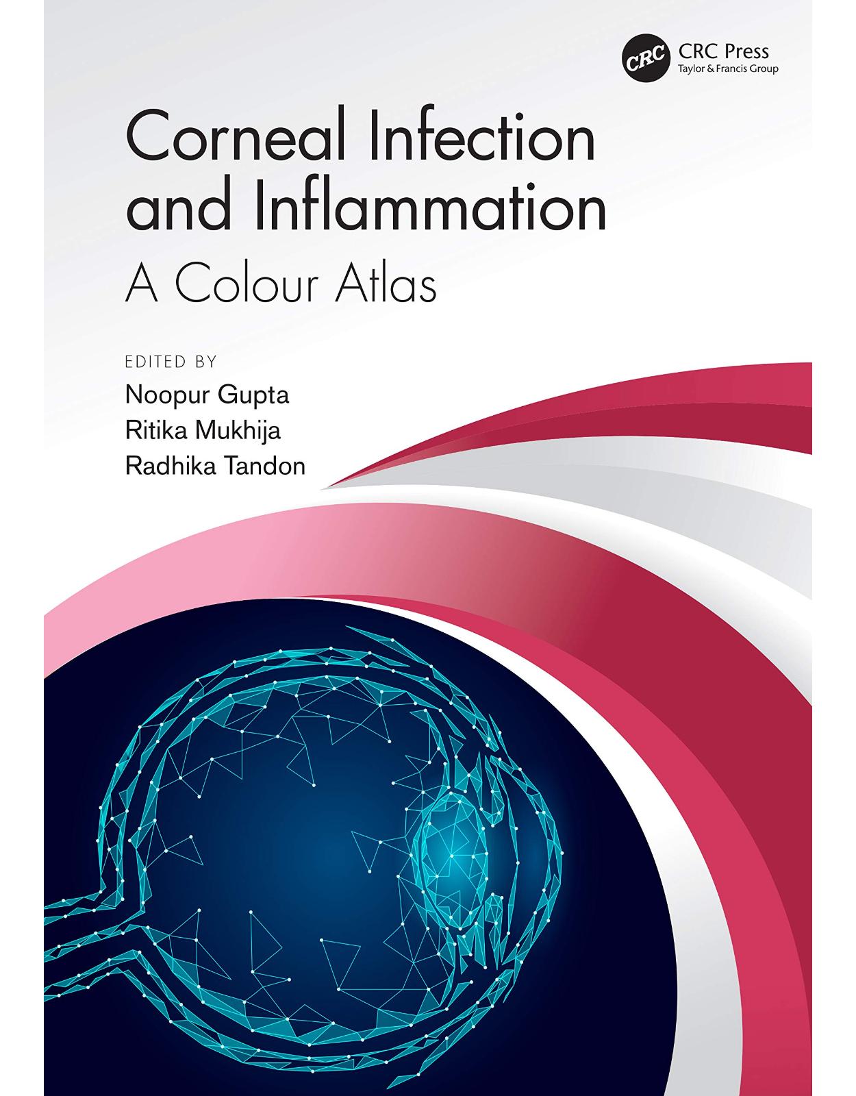 Corneal Infection and Inflammation