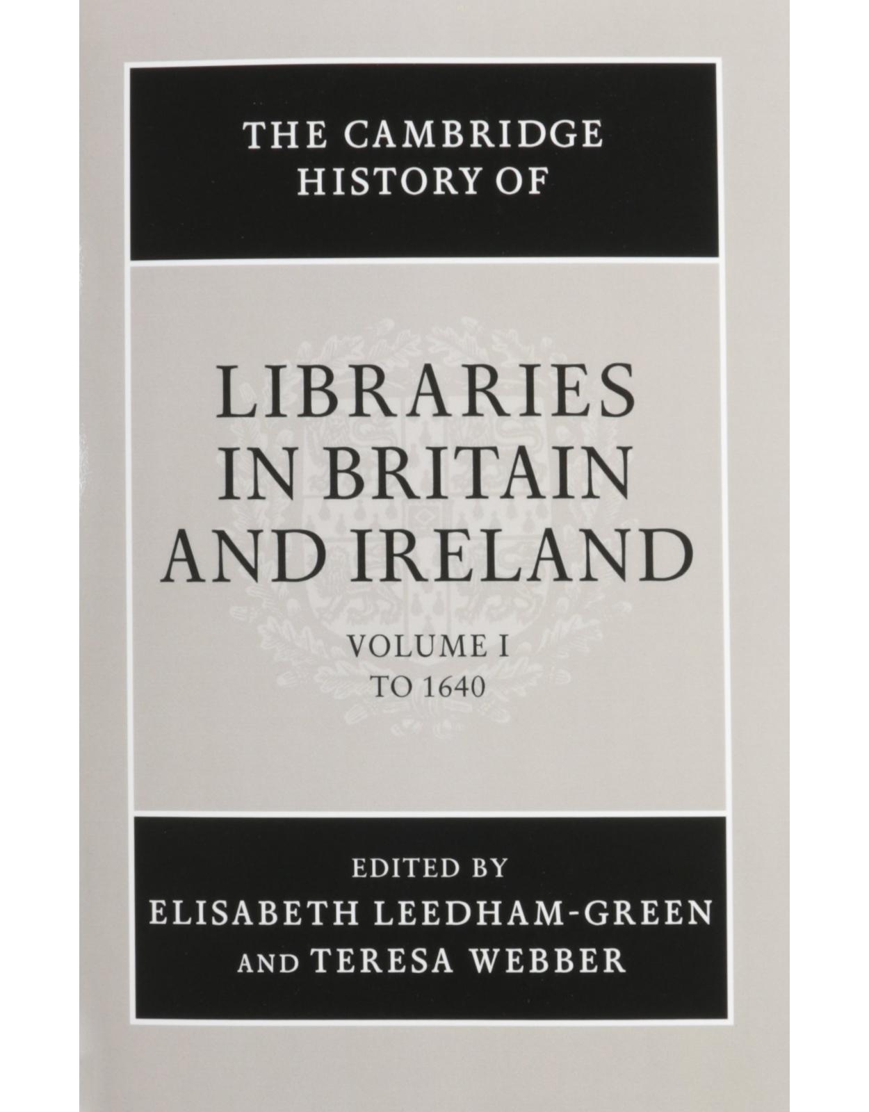 The Cambridge History of Libraries in Britain and Ireland 3 Volume Paperback Set