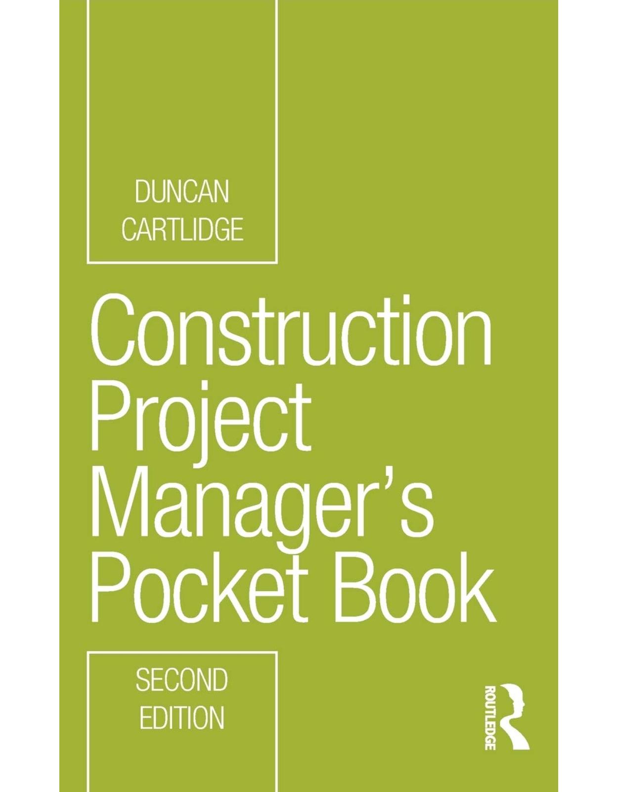 Construction Project Manager’s Pocket Book