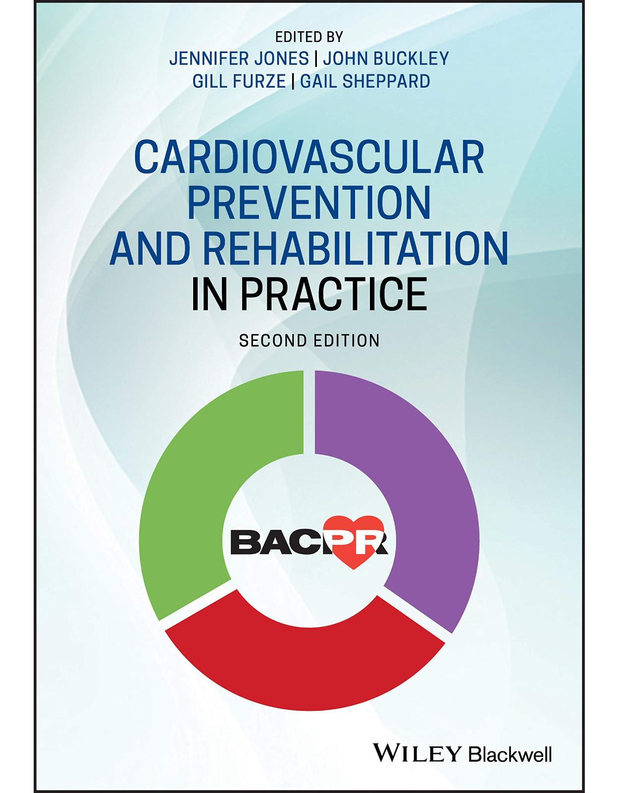 Cardiovascular Prevention and Rehabilitation in Practice