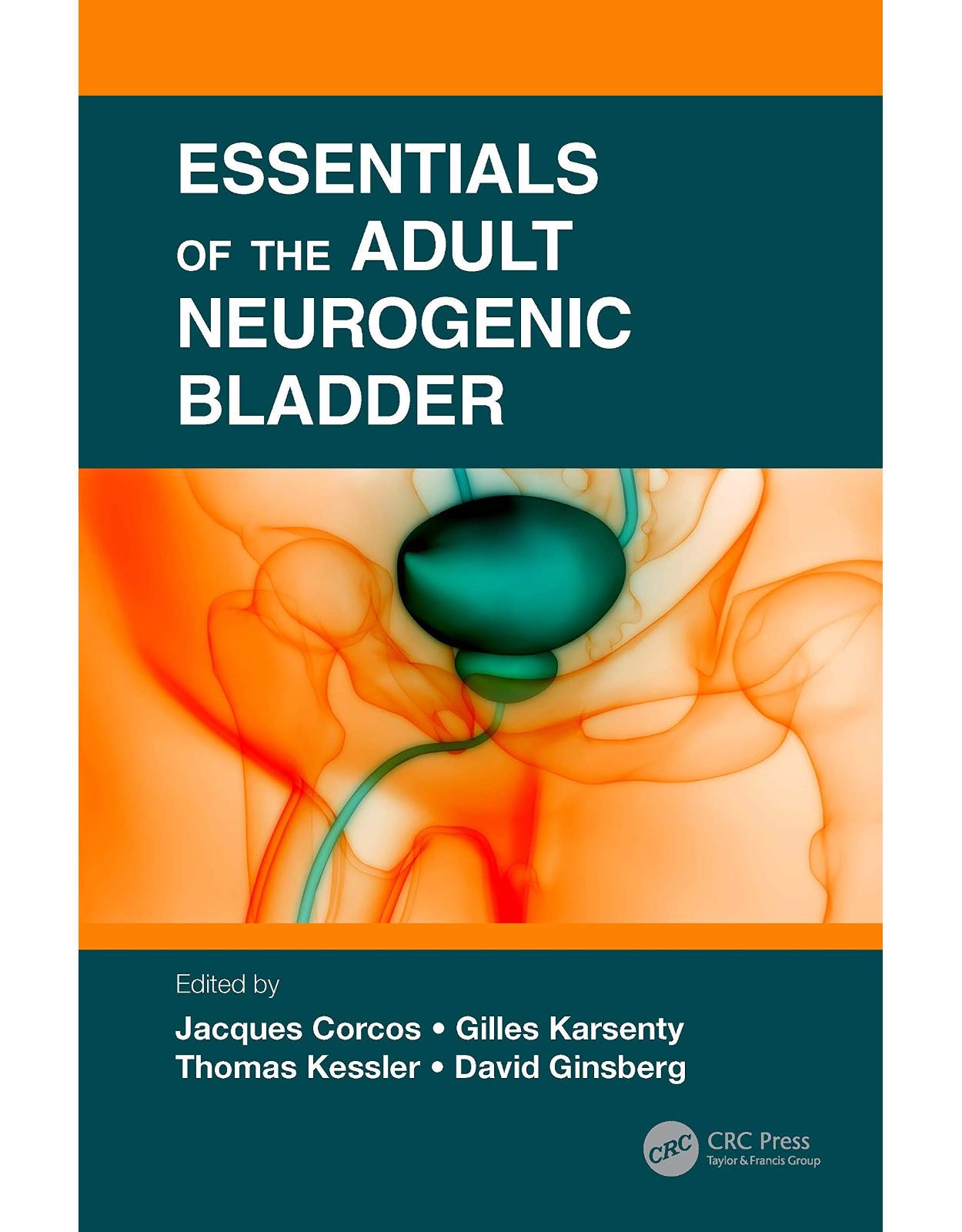 Essentials of the Adult Neurogenic Bladder 