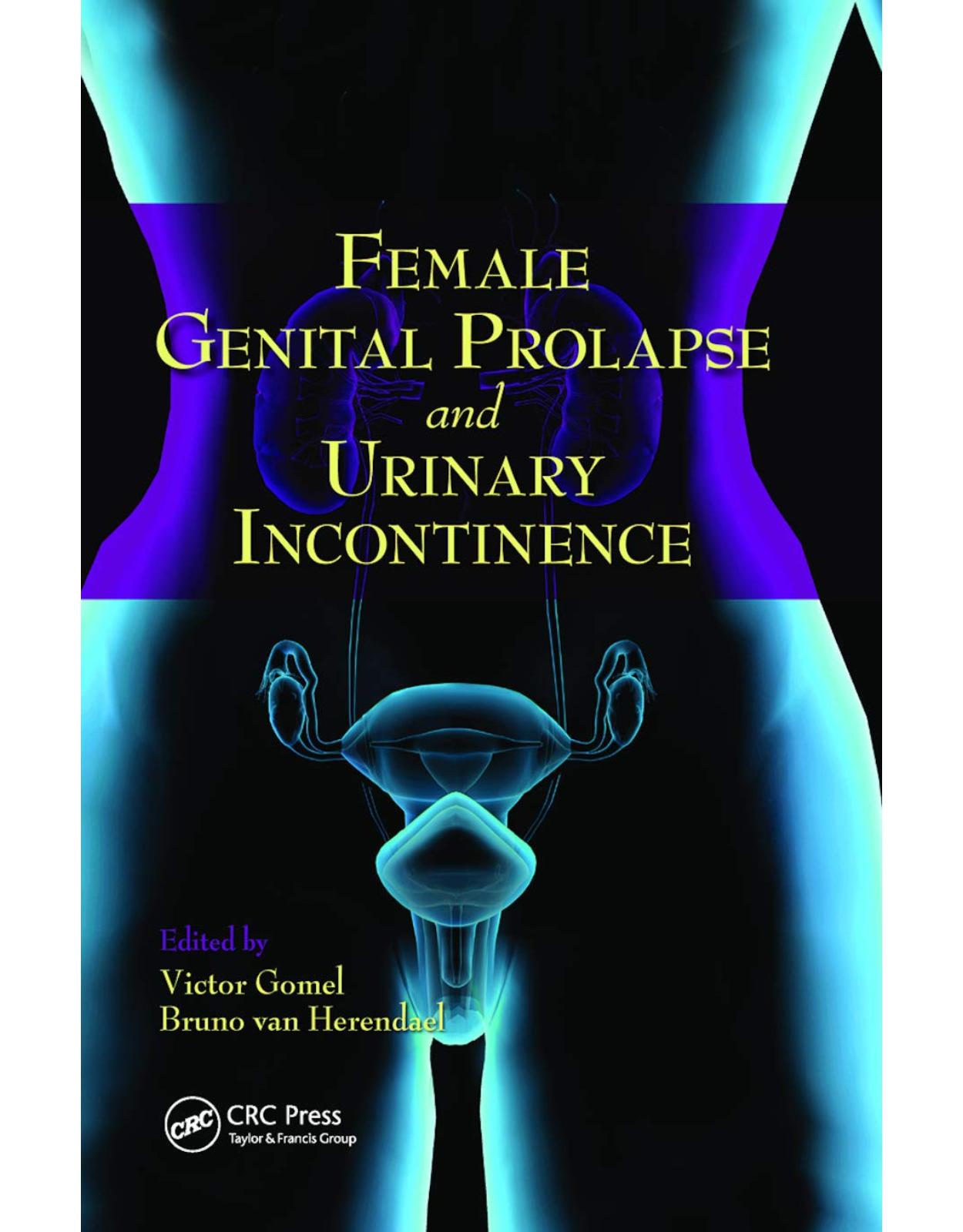 Female Genital Prolapse and Urinary Incontinence 