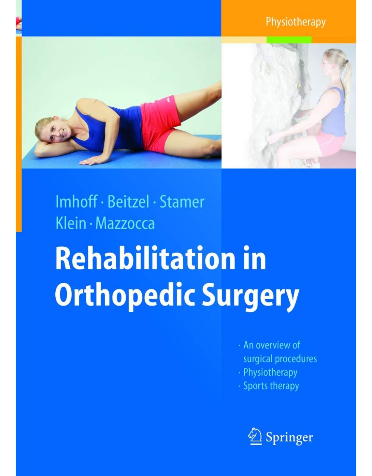 Rehabilitation in Orthopedic Surgery 