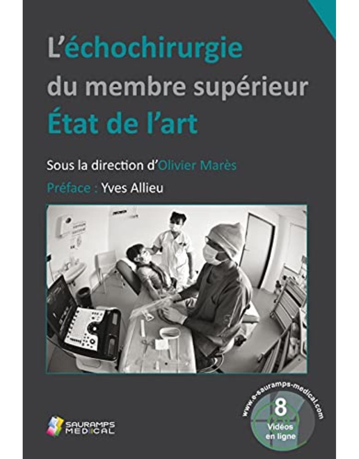 L'ECHOCHIRURGIE DU MEMBRE SUPERIEUR. ETAT DE L'ART