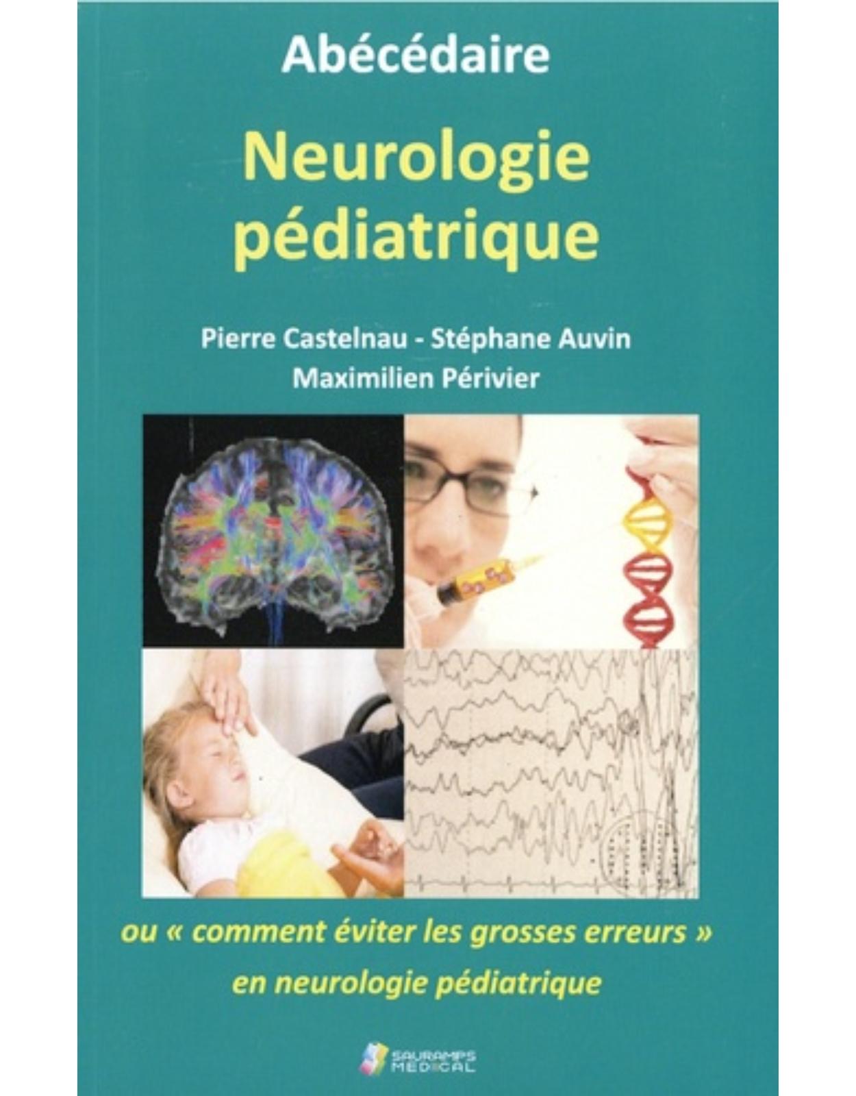 ABECEDAIRE NEUROLOGIE PEDIATRIQUE