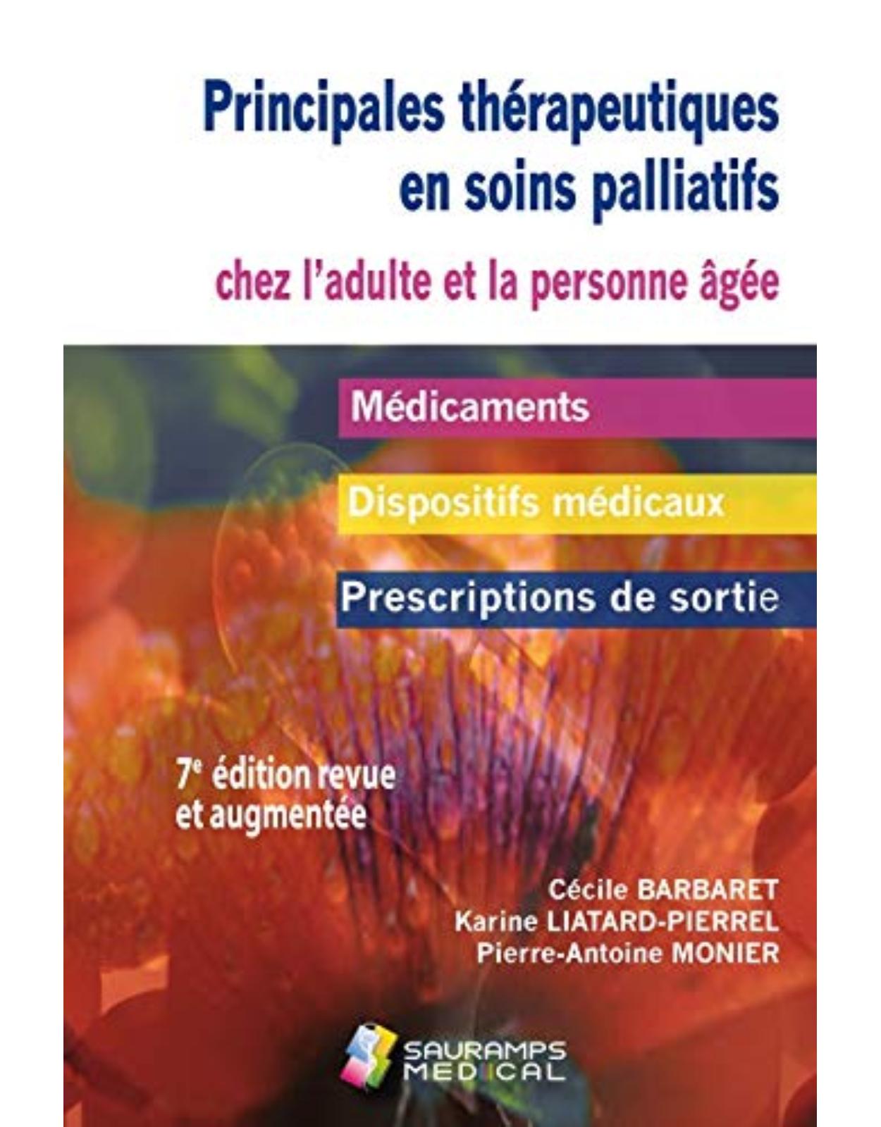 PRINCIPALES THERAPEUTIQUES EN SOINS PALLIATIFS 7ED