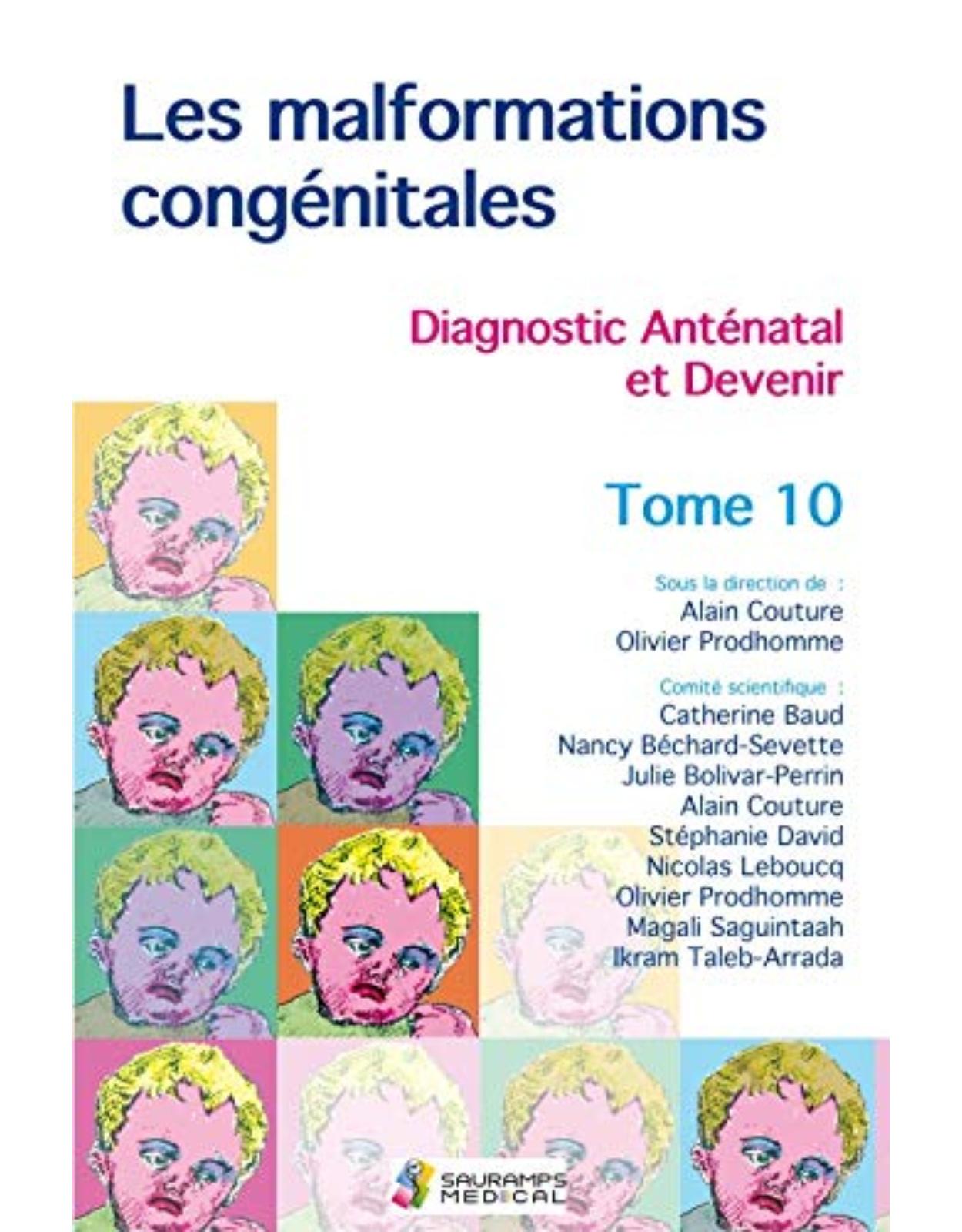 LES MALFORMATIONS CONGENITALES T10