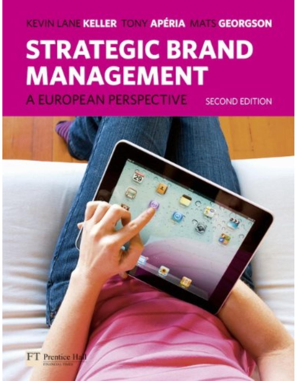 Strategic Brand Management: A European Perspective 