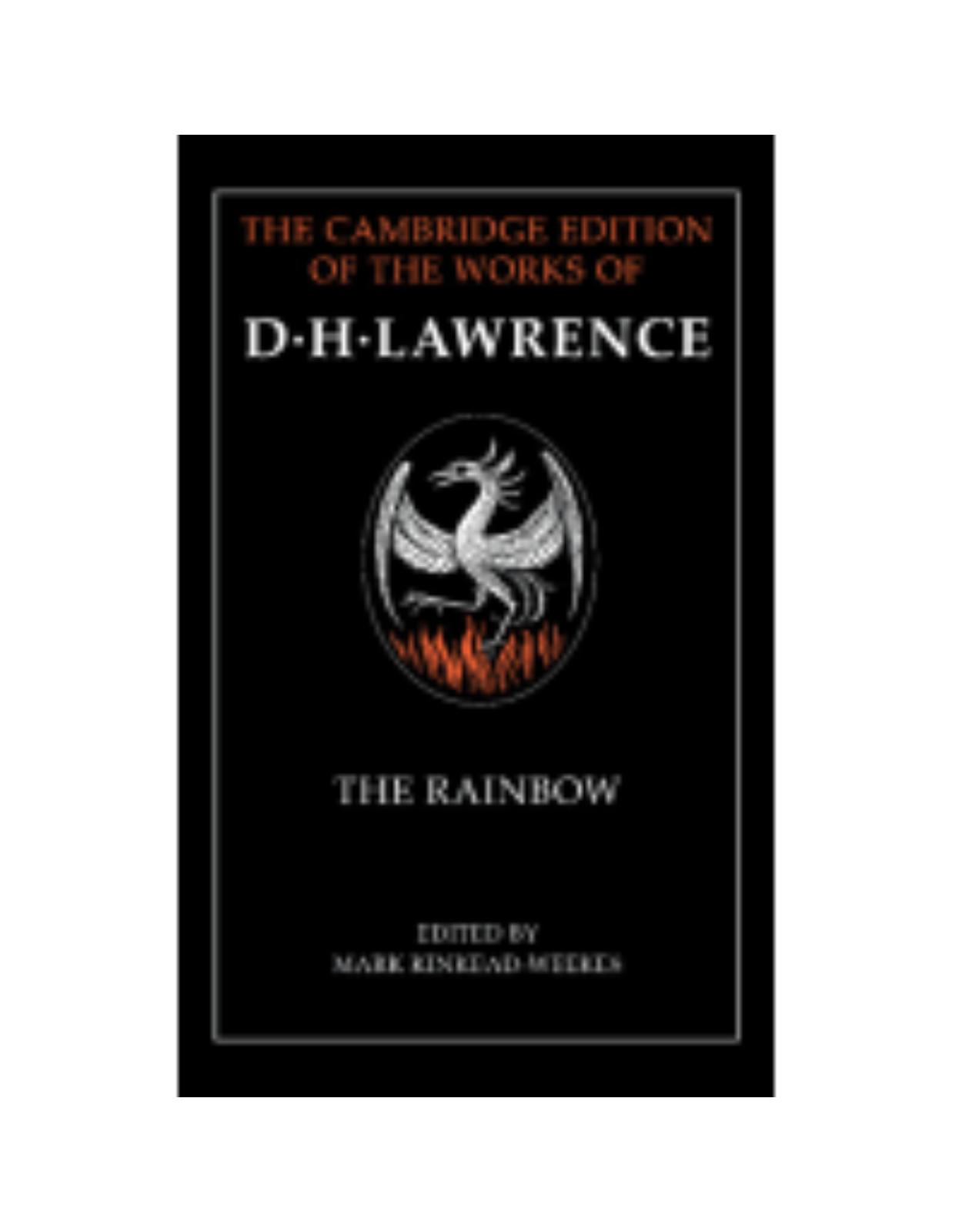 The Rainbow (The Cambridge Edition of the Works of D. H. Lawrence) 