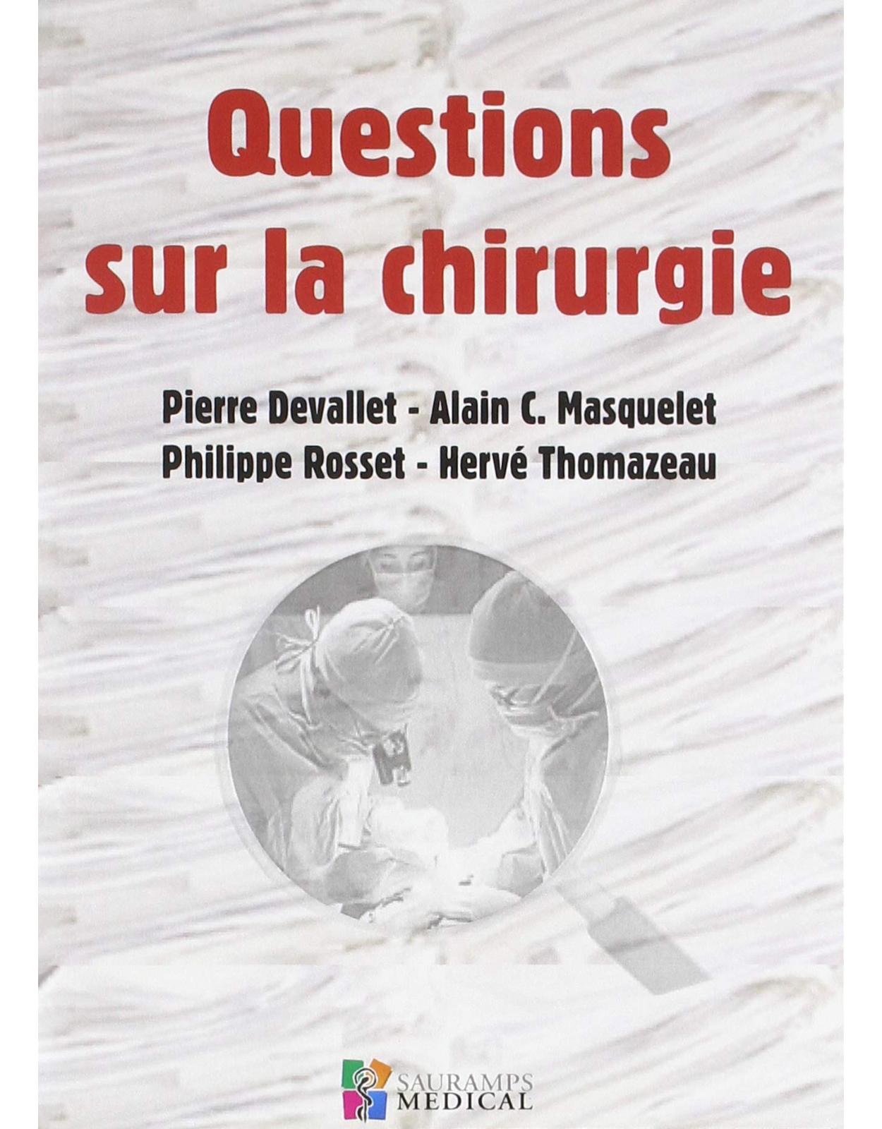 QUESTIONS SUR LA CHIRURGIE