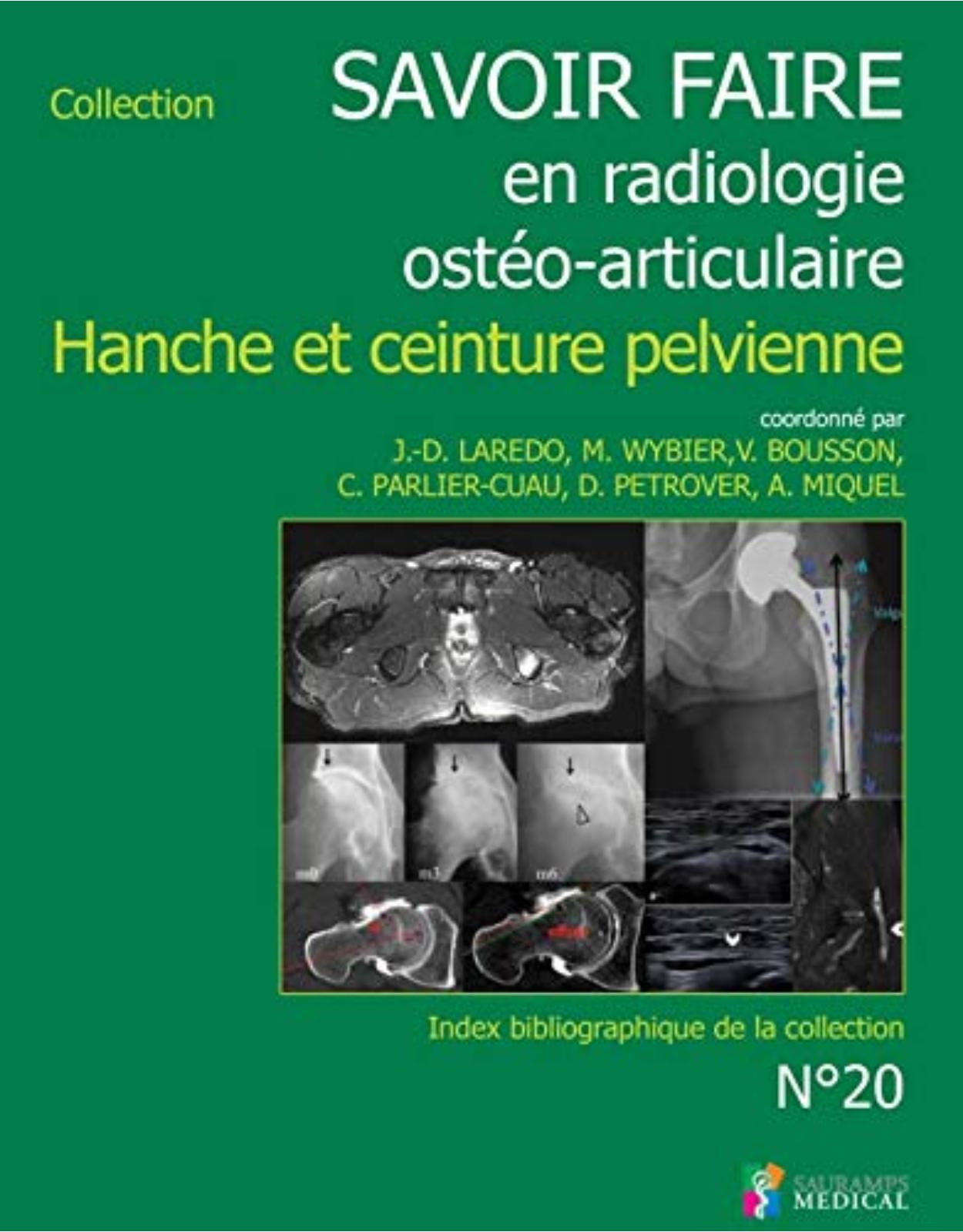 SAVOIR FAIRE EN RADIOLOGIE OSTEO-ARTICULAIRE N�20