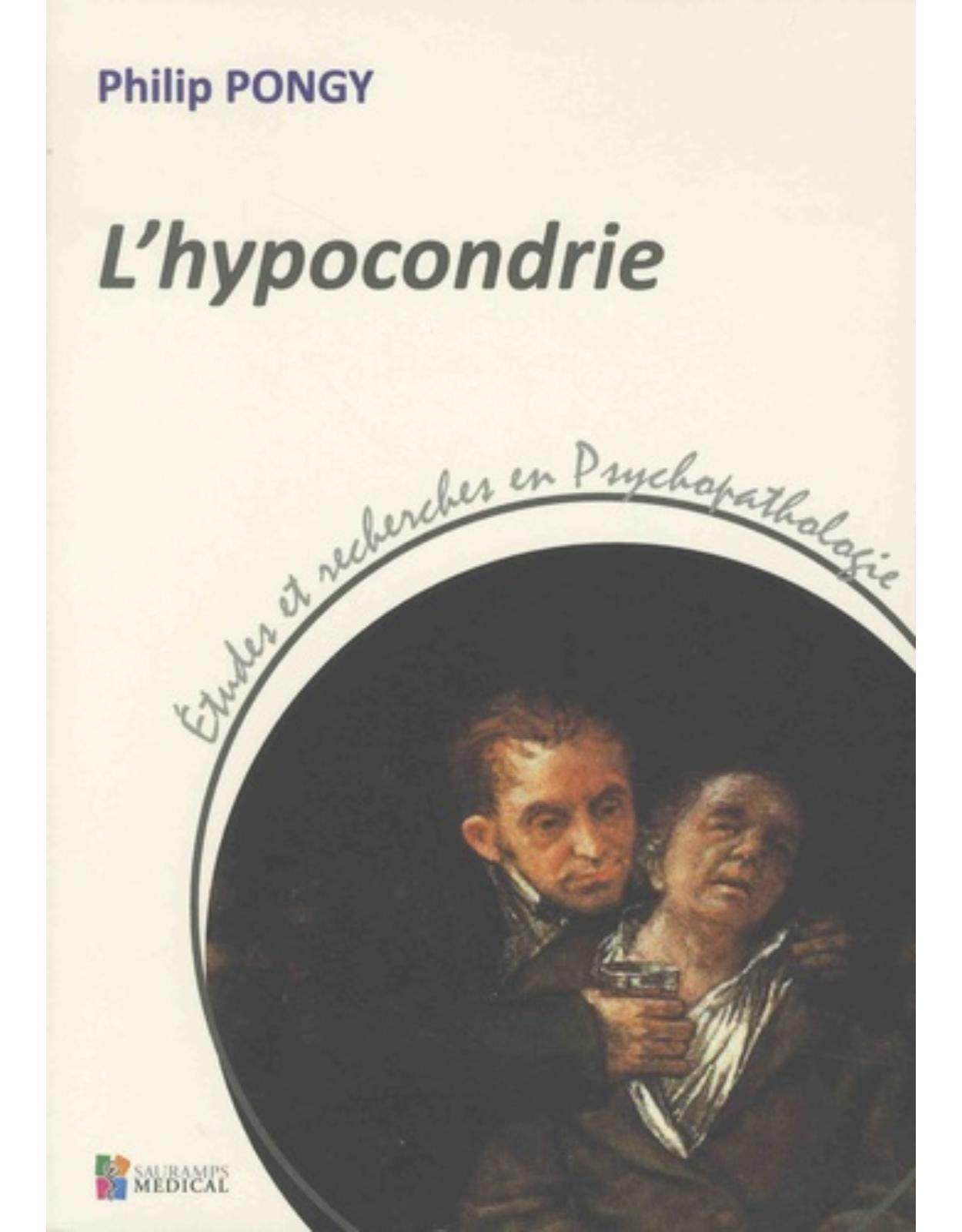 L'HYPOCONDRIE