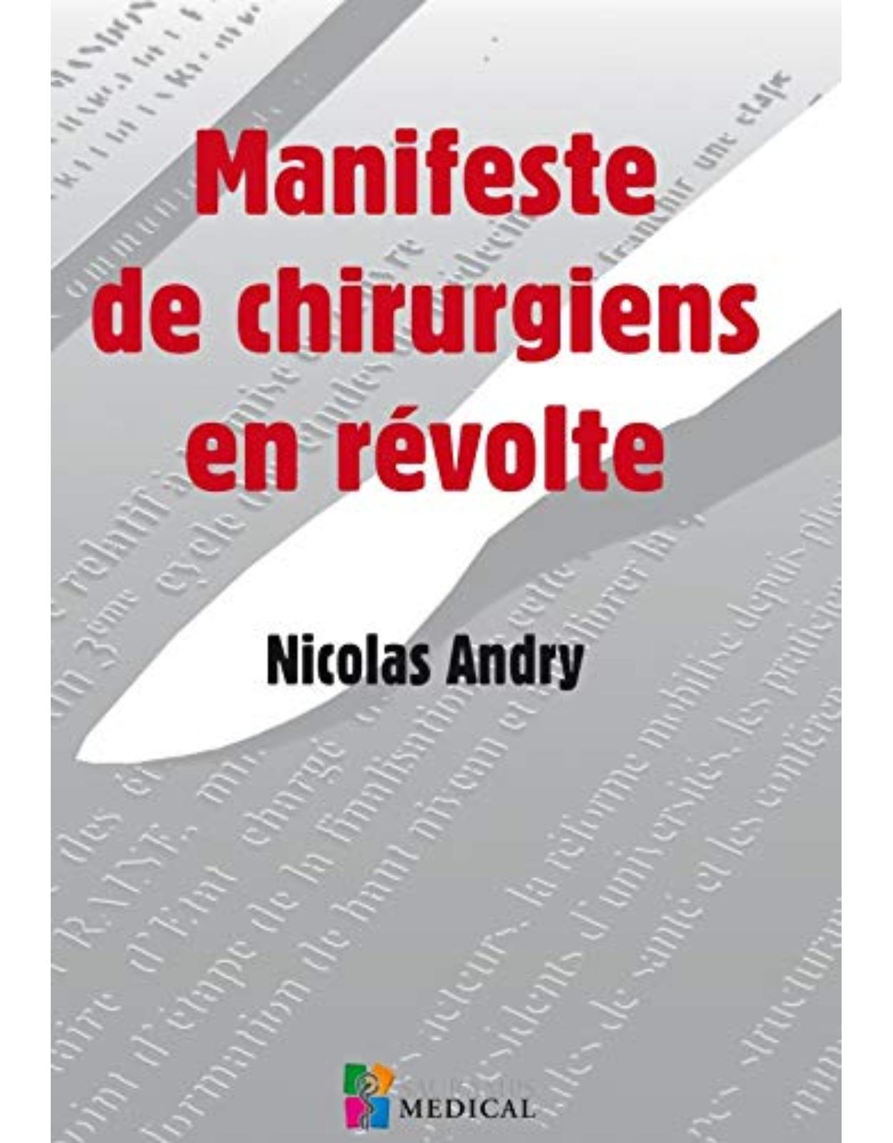 MANIFESTE DE CHIRURGIENS EN REVOLTE