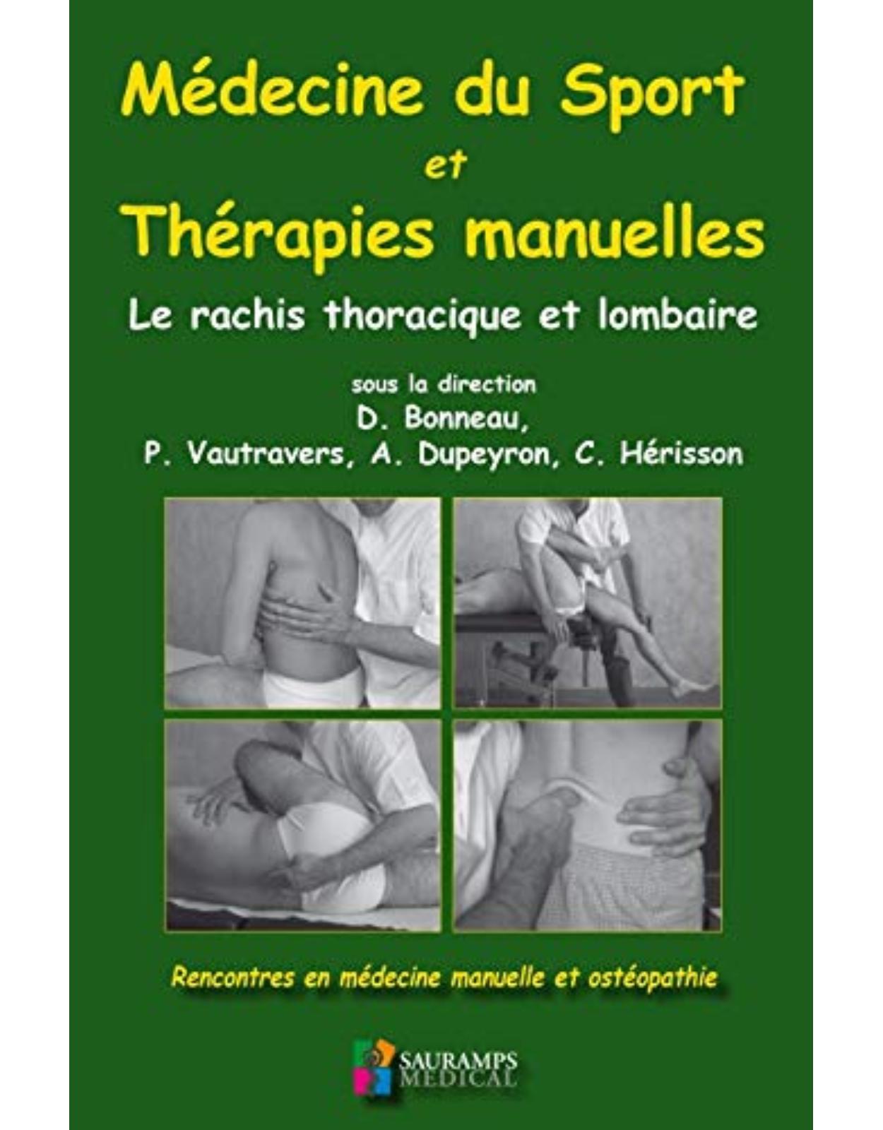 MEDECINE DU SPORT ET THERAPIES MANUELLES - RACHIS THORACIQUE ET LOMBAIRE