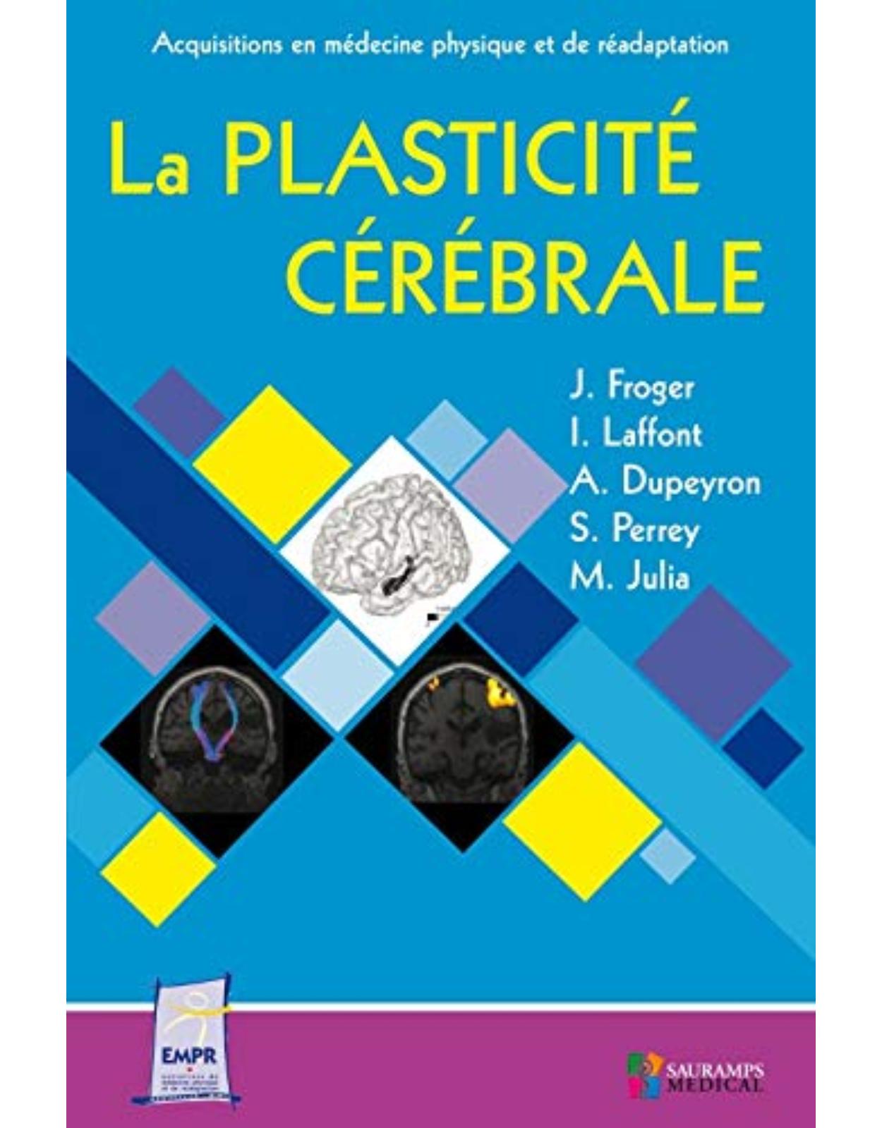 PLASTICITE CEREBRALE