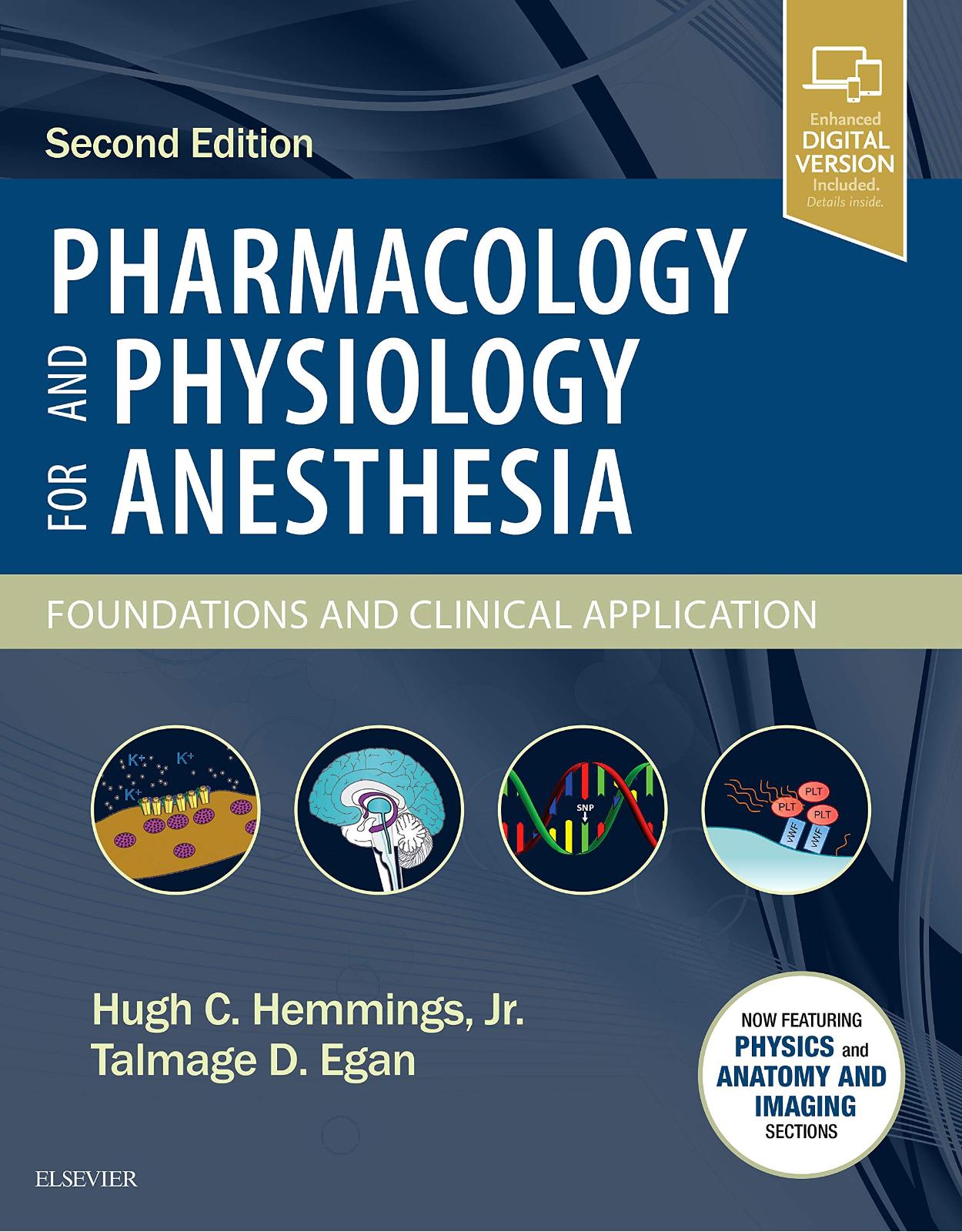Pharmacology and Physiology for Anesthesia: Foundations and Clinical Application, 2e