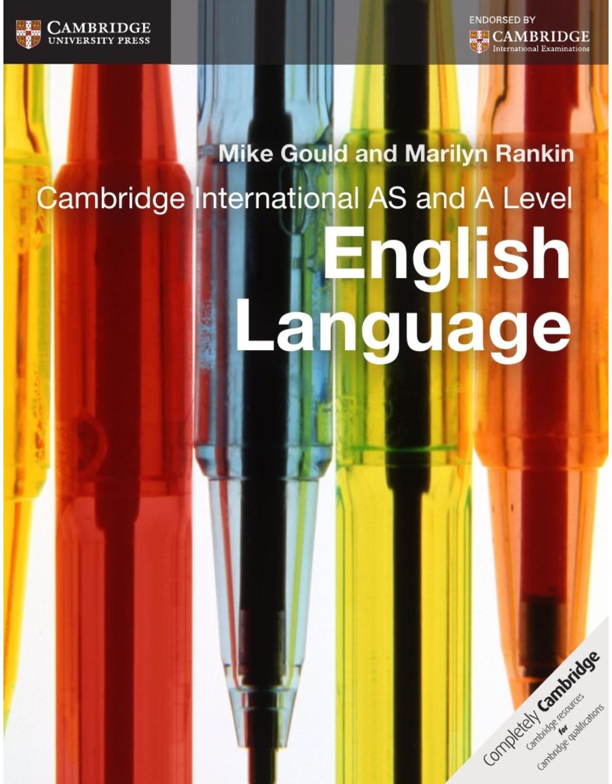 Cambridge International AS and A Level English Language Coursebook (Cambridge International Examinations) 
