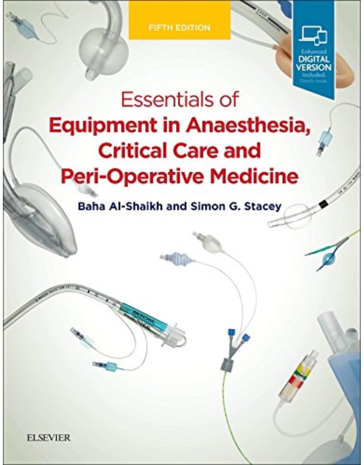 Essentials of Equipment in Anaesthesia, Critical Care and Perioperative Medicine, 5e 