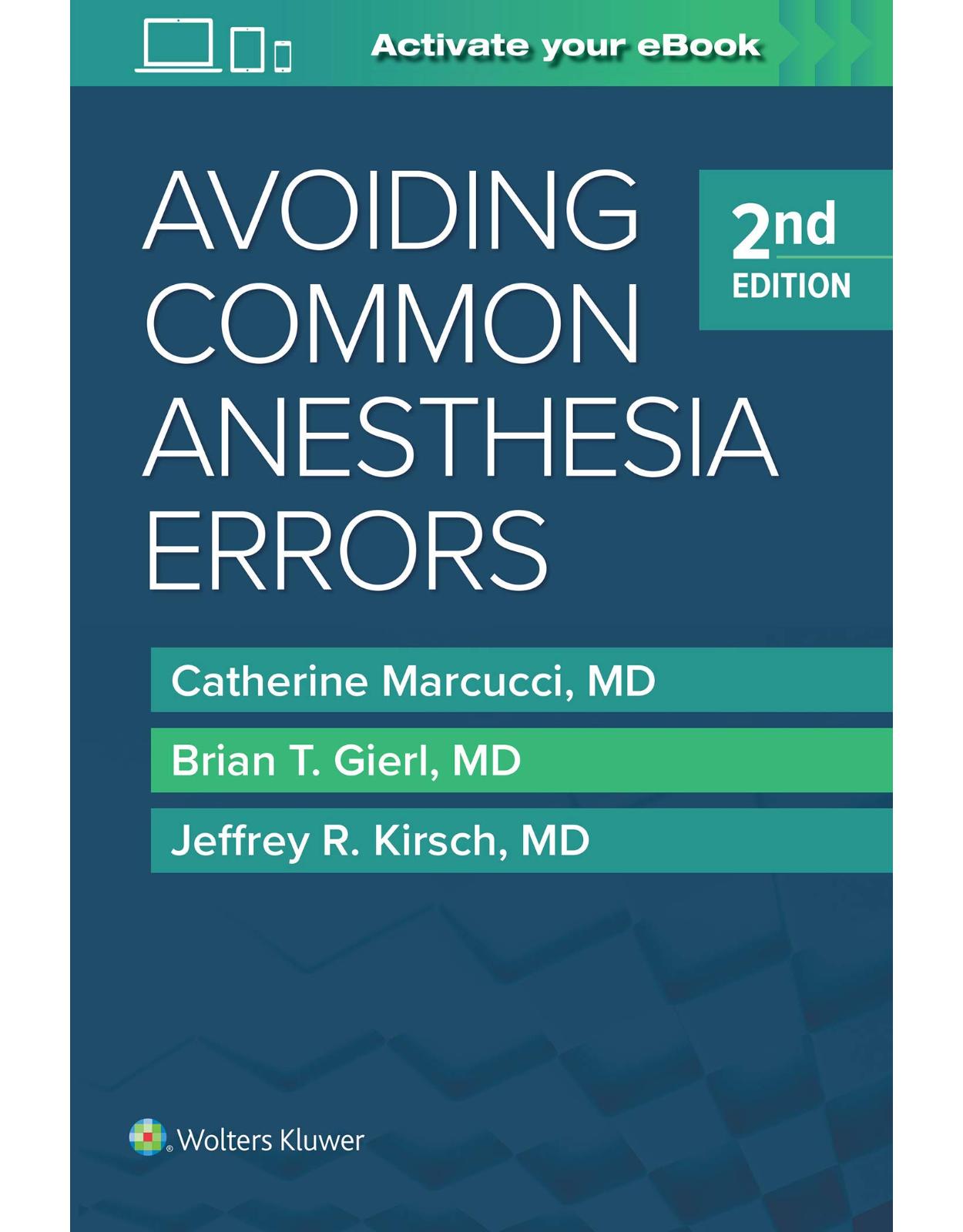 Avoiding Common Anesthesia Errors 