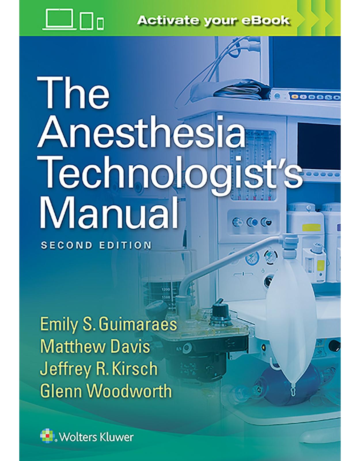 The Anesthesia Technologist's Manual