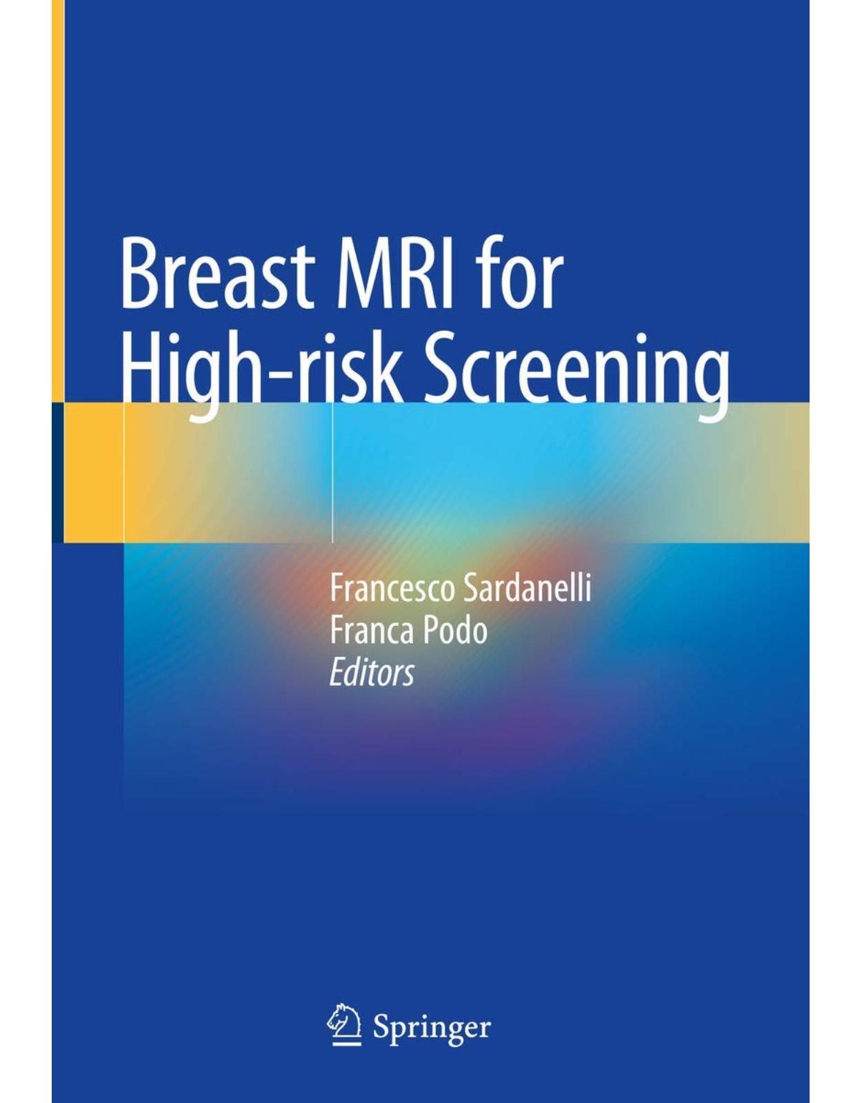 Breast MRI for High-risk Screening