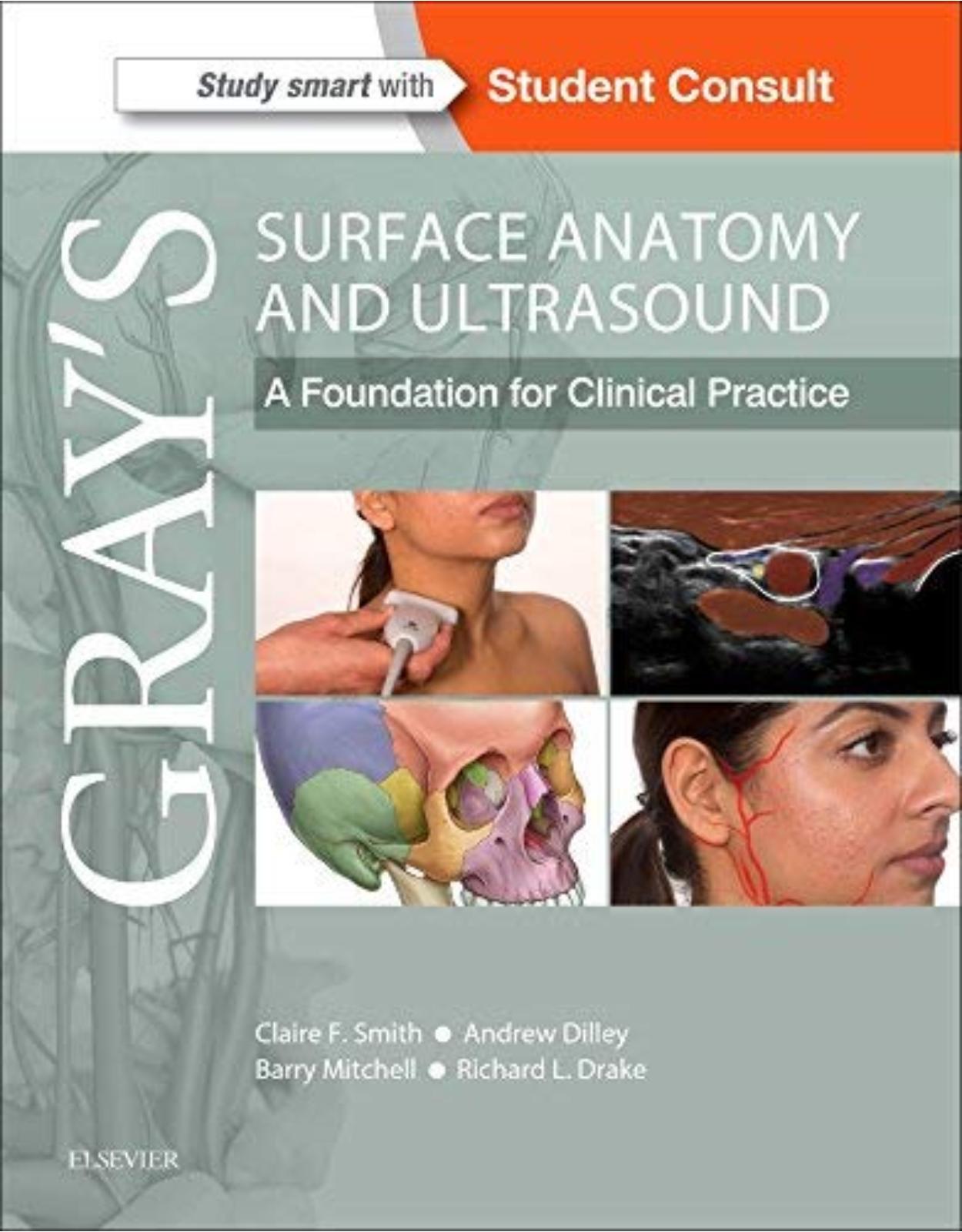 Gray's Surface Anatomy and Ultrasound: A Foundation for Clinical Practice, 1e
