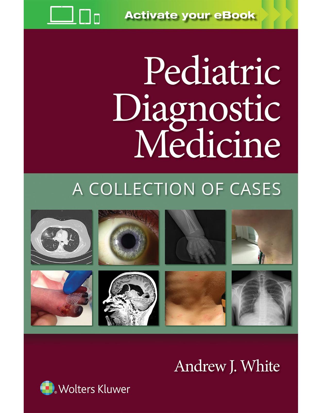 Pediatric Diagnostic Medicine: A Collection of Cases 
