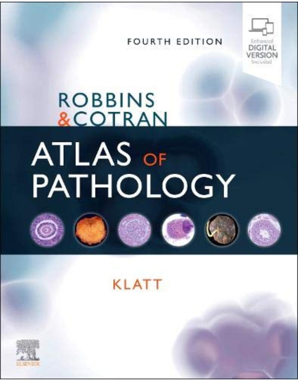 Robbins and Cotran Atlas of Pathology 