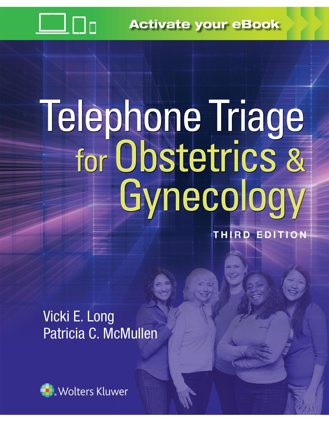 Telephone Triage for Obstetrics & Gynecology