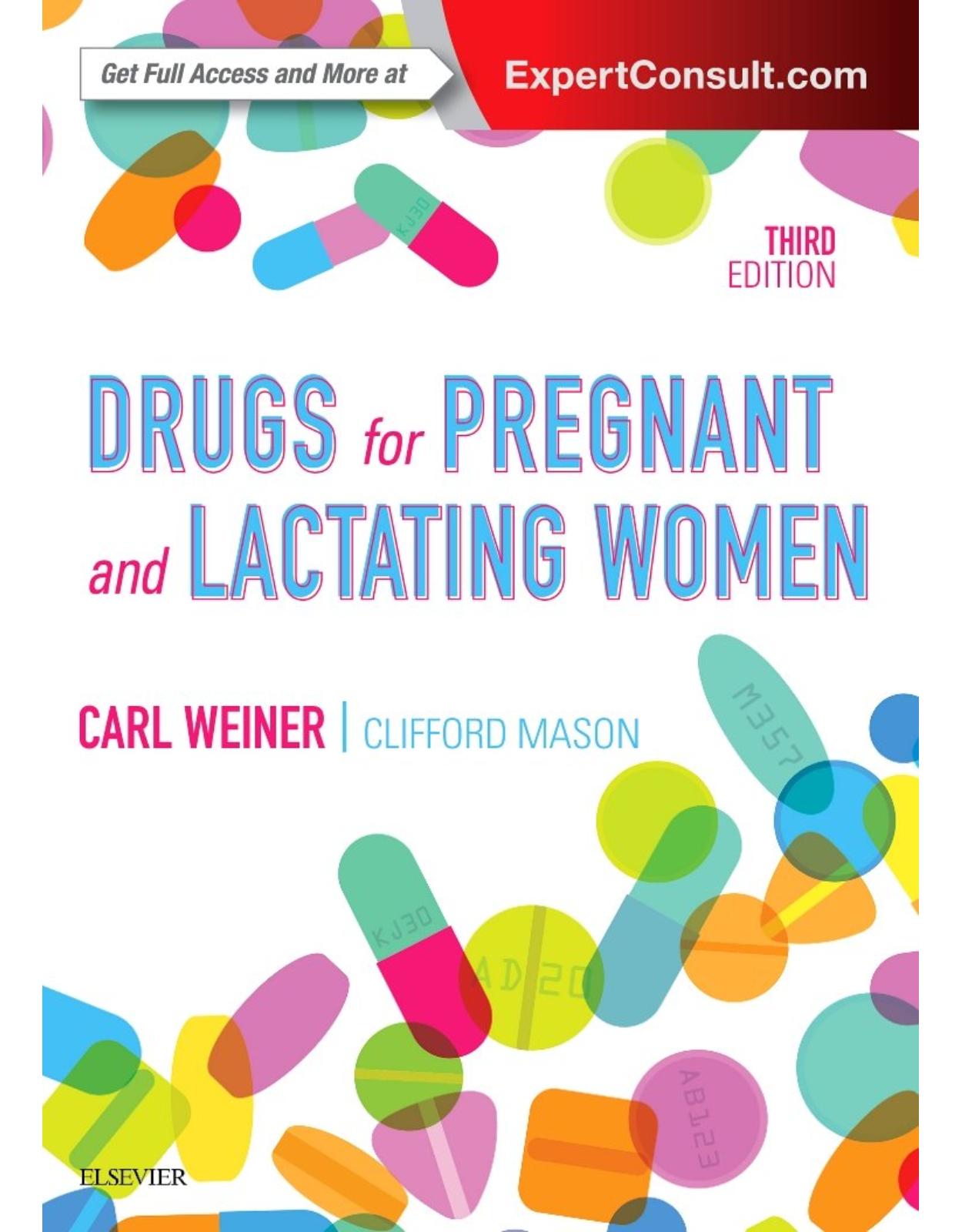 Drugs for Pregnant and Lactating Women, 3e