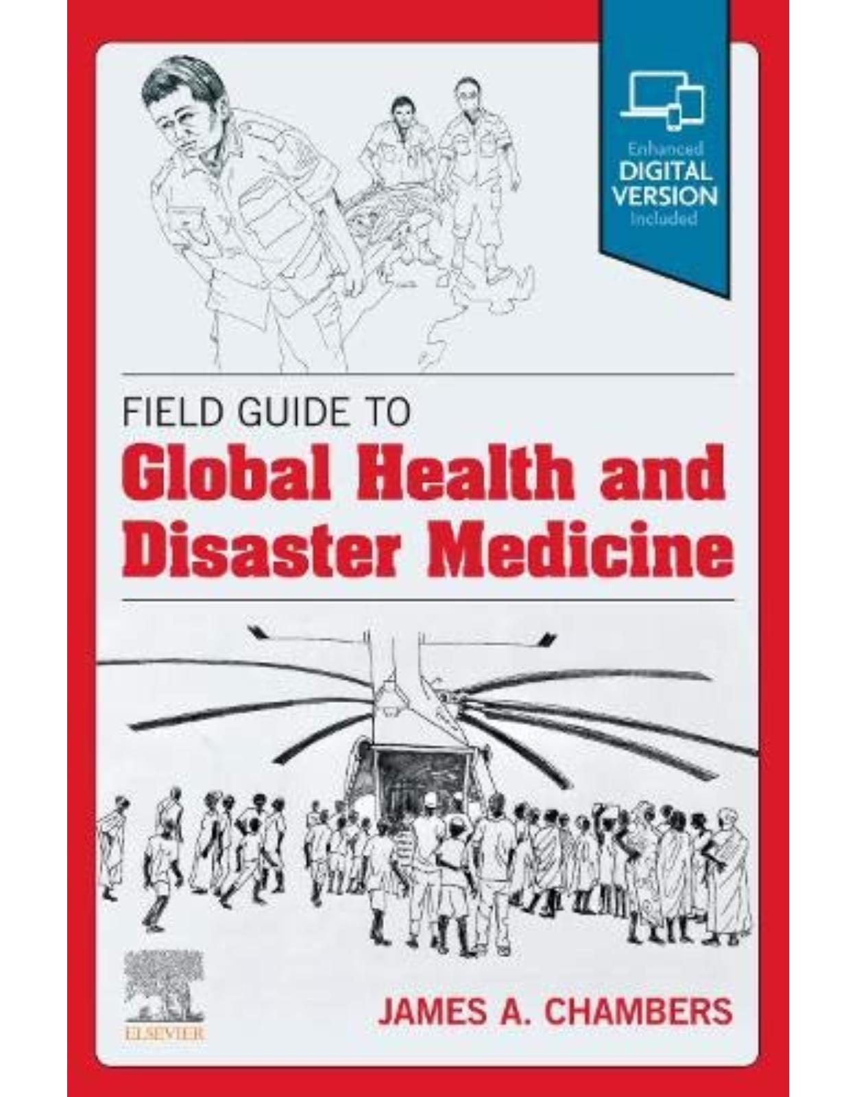 Field Guide to Global Health & Disaster Medicine