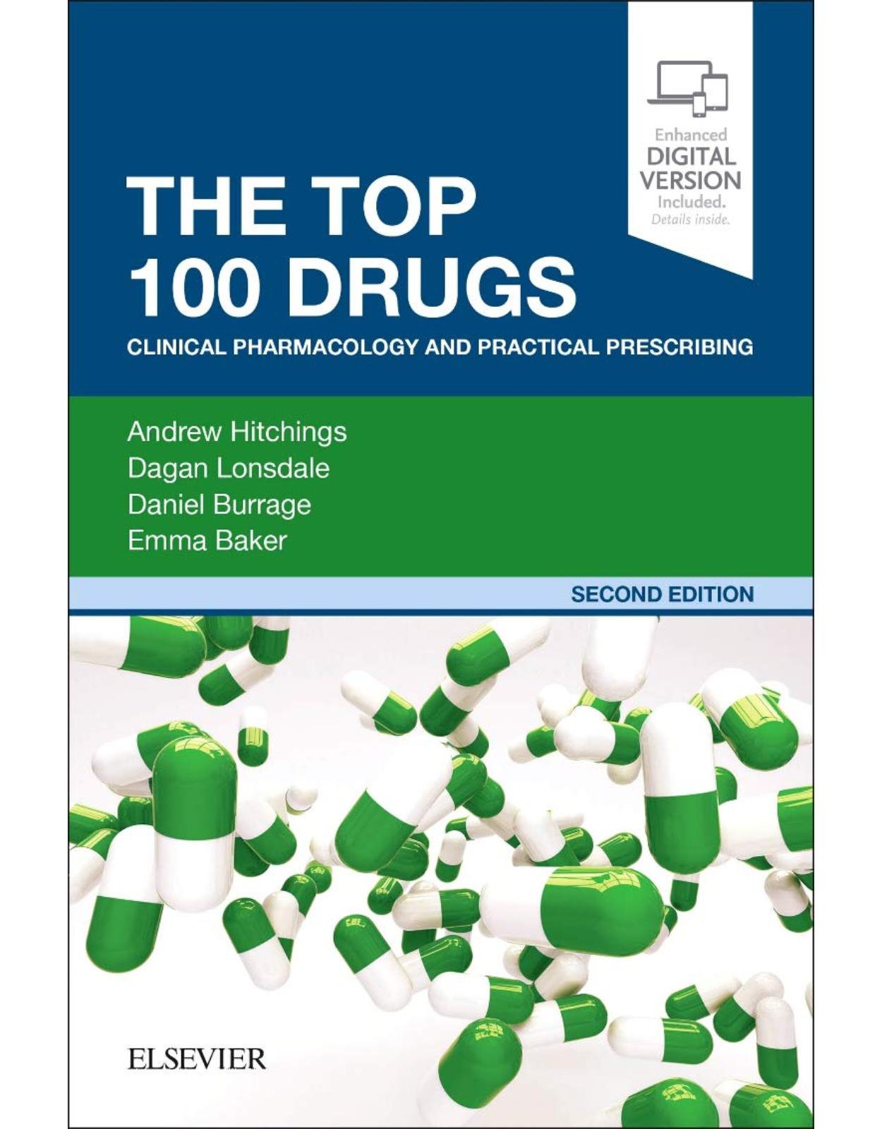 The Top 100 Drugs: Clinical Pharmacology and Practical Prescribing, 2e