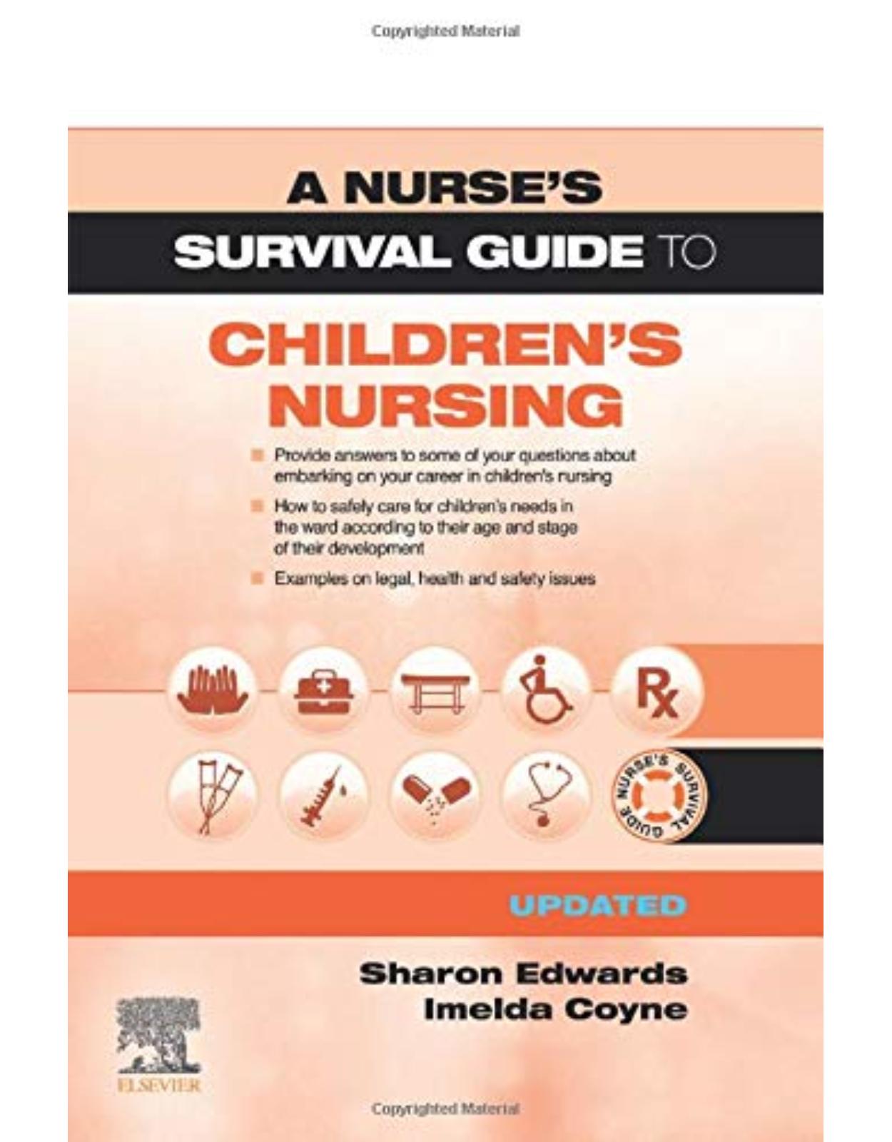 A Survival Guide to Children's Nursing - Updated Edition, 1e