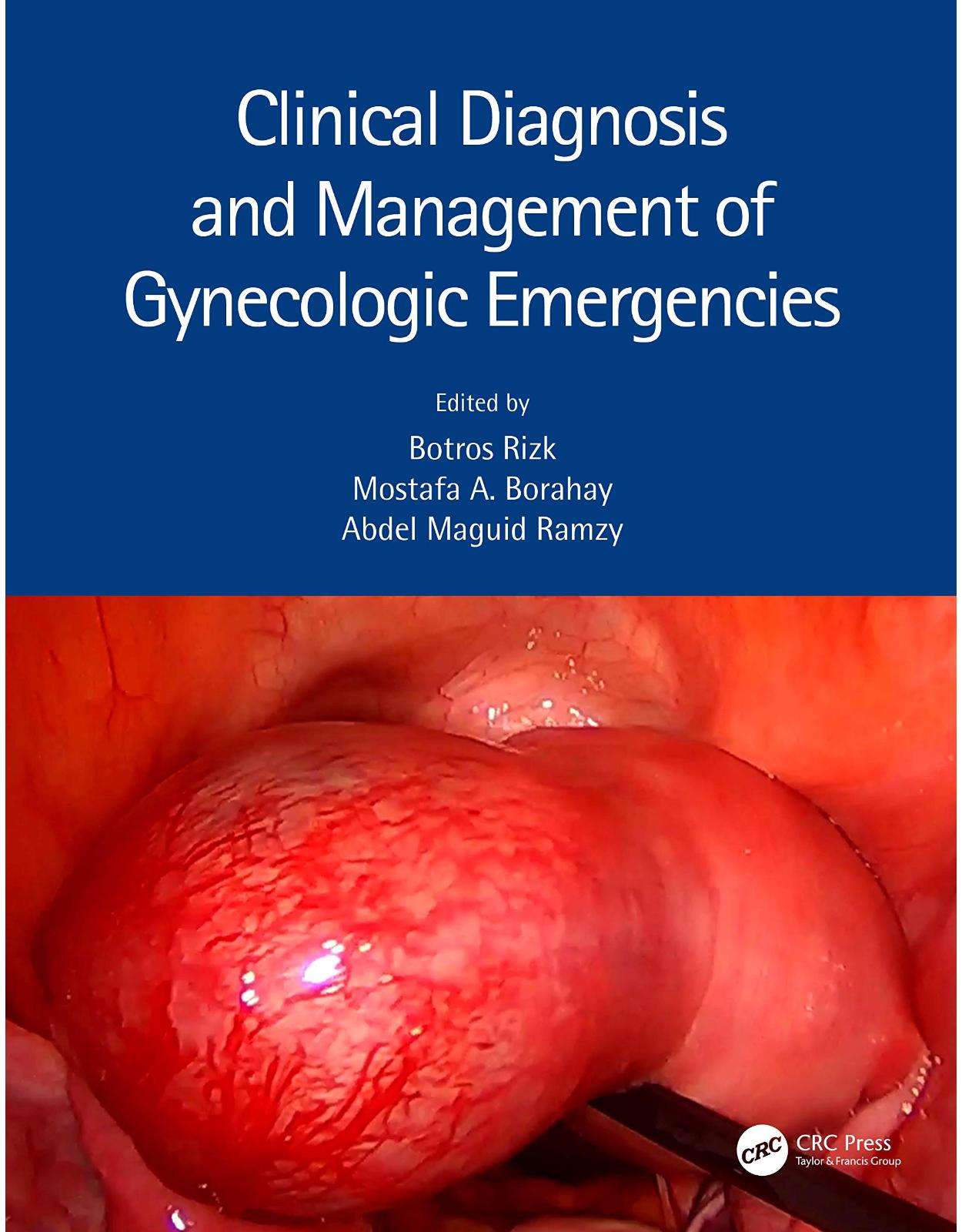 Clinical Diagnosis and Management of Gynecologic Emergencies 