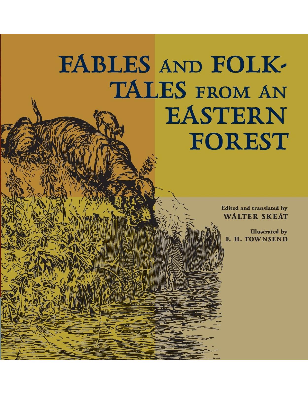 Fables and Folk-Tales from an Eastern Forest