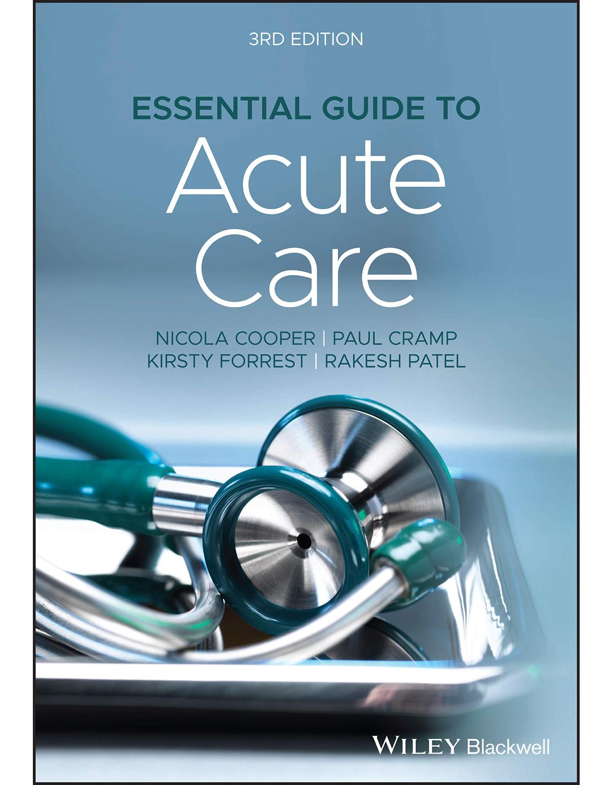 Essential Guide to Acute Care, 3rd Edition